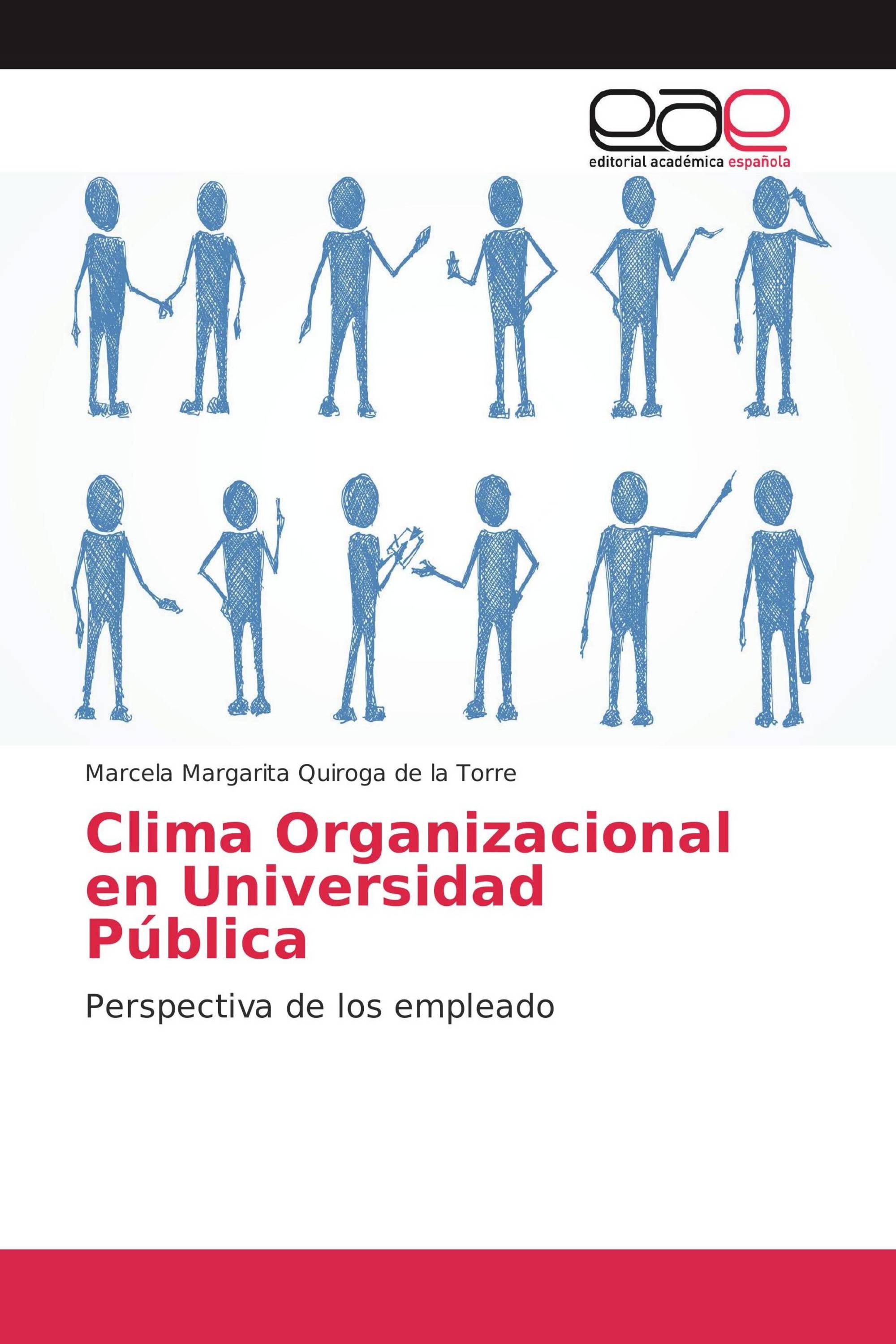 Clima Organizacional en Universidad Pública