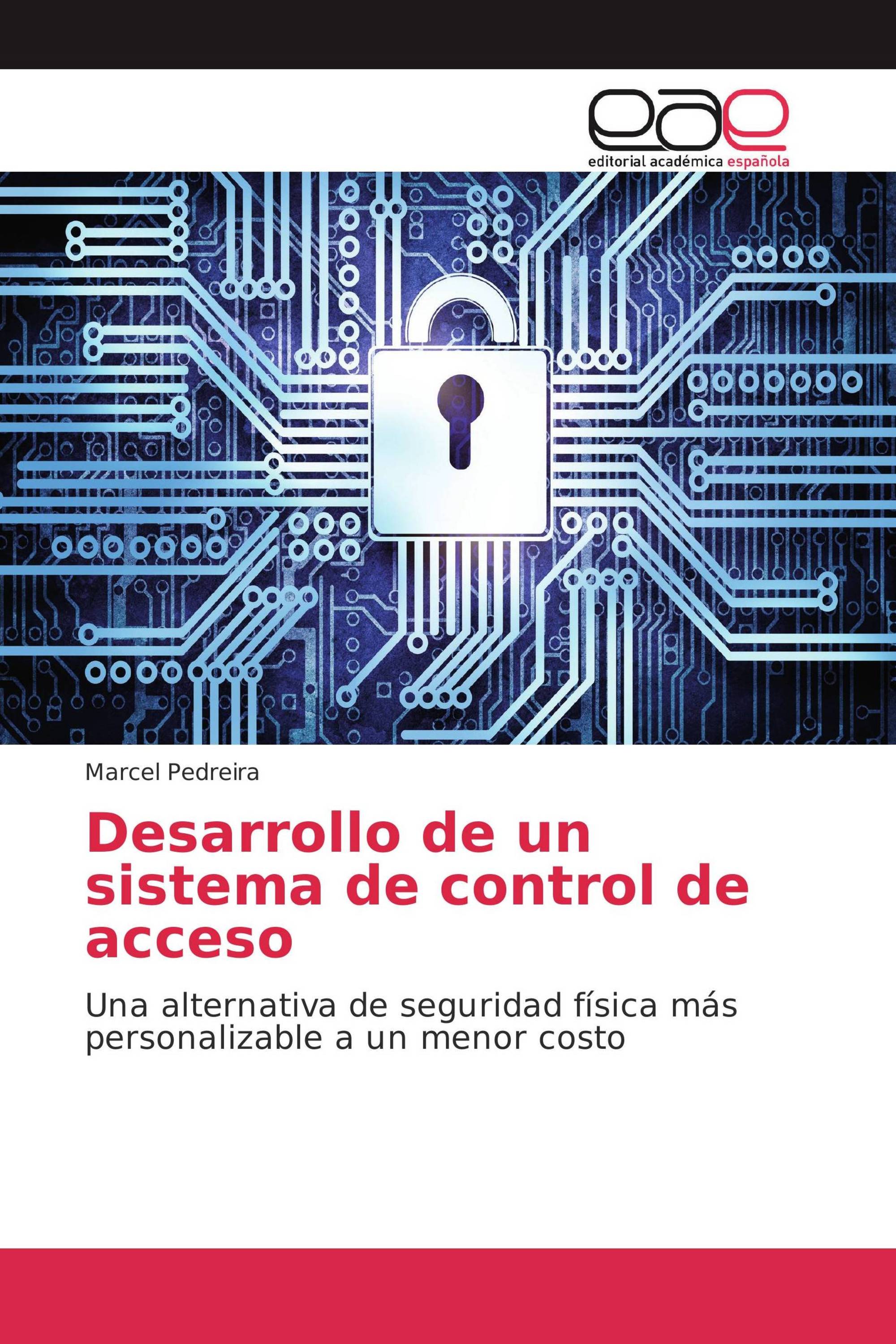 Desarrollo de un sistema de control de acceso