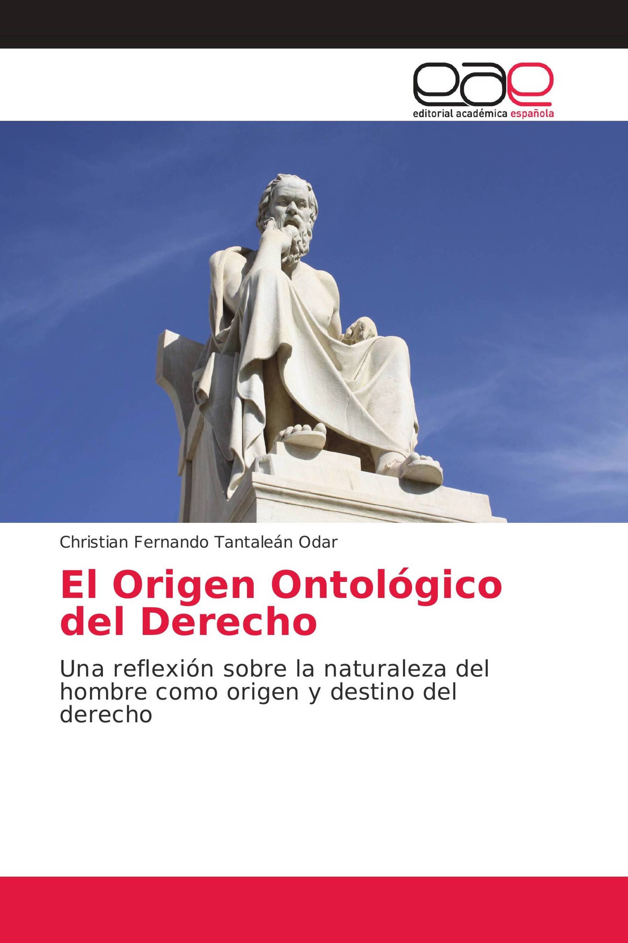 El Origen Ontológico del Derecho