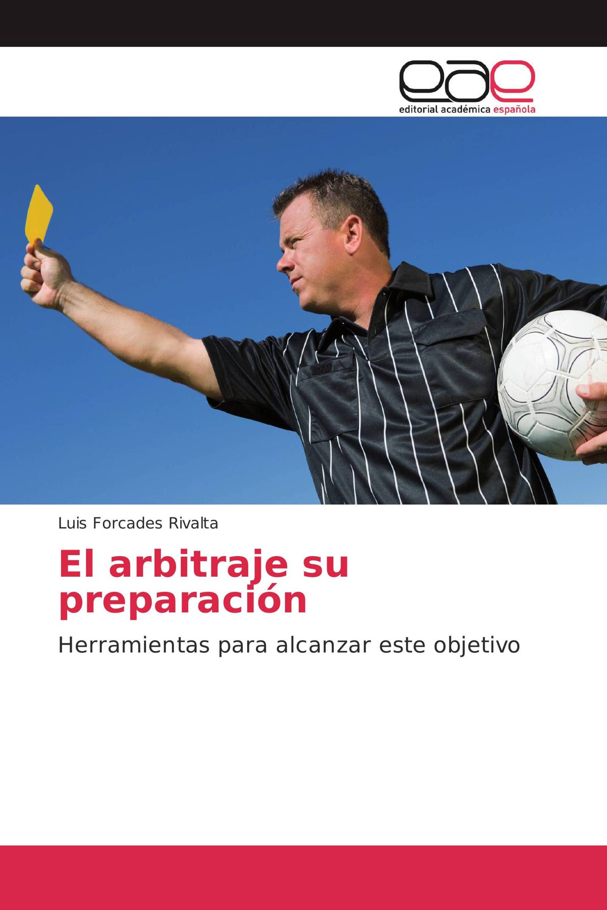 El arbitraje su preparación