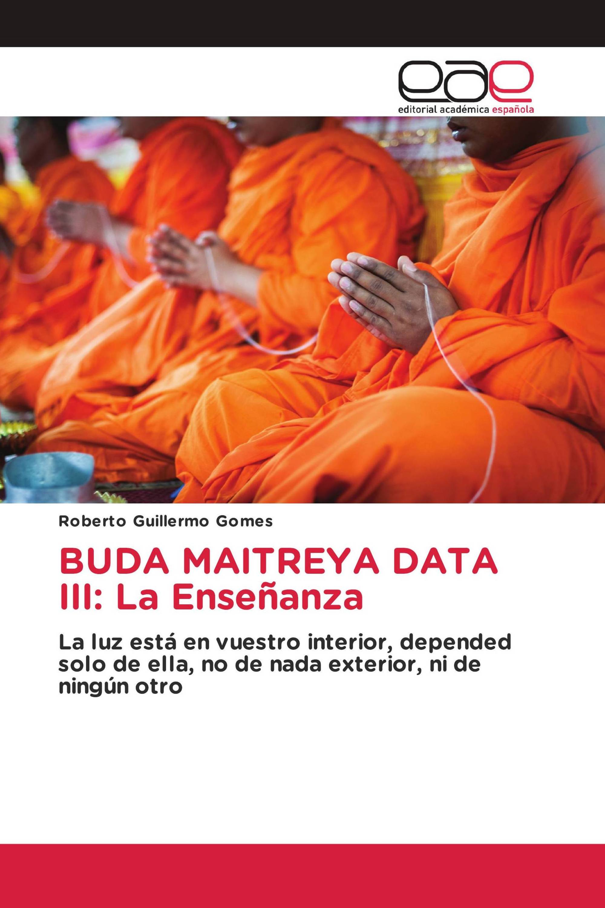 BUDA MAITREYA DATA III: La Enseñanza