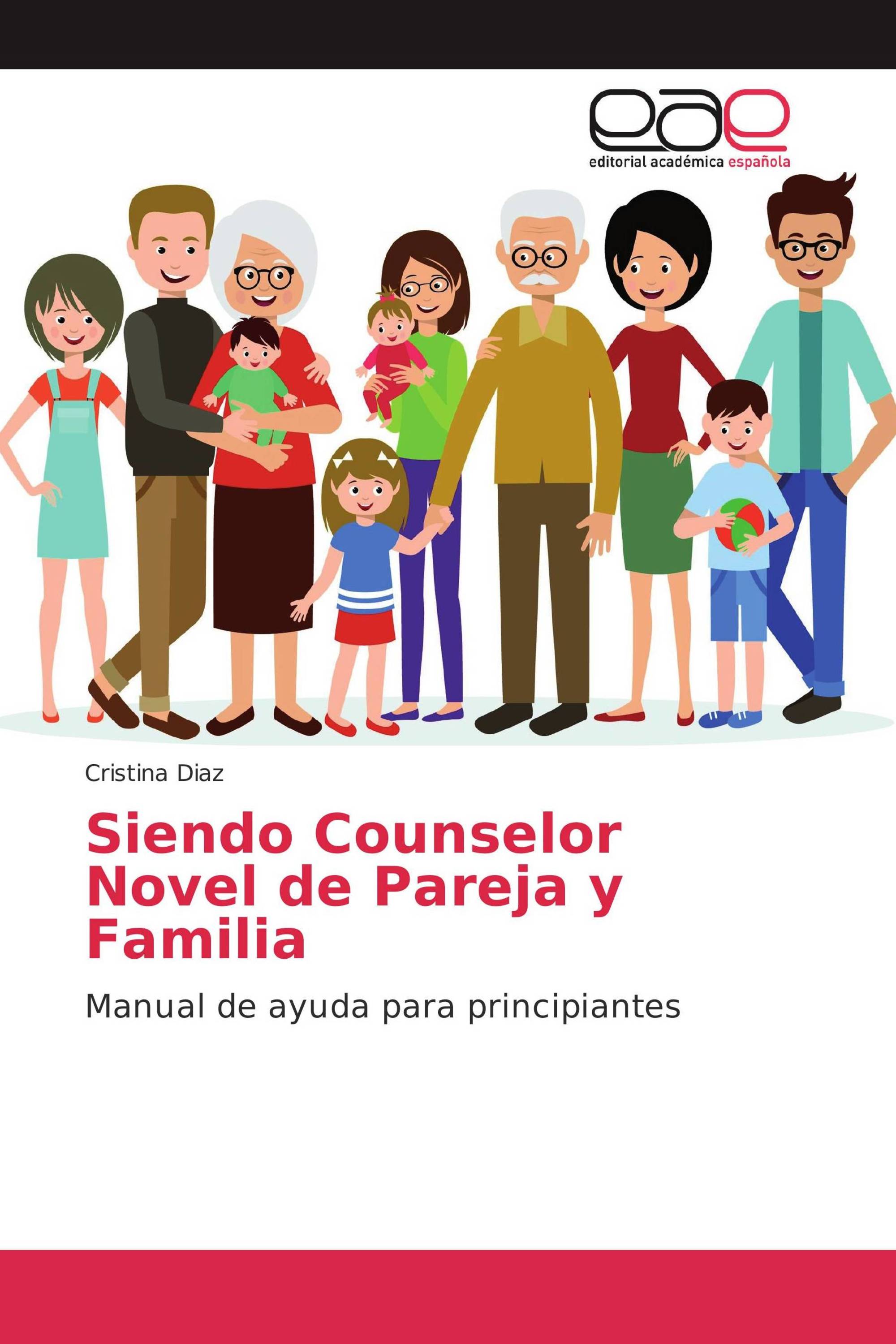 Siendo Counselor Novel de Pareja y Familia