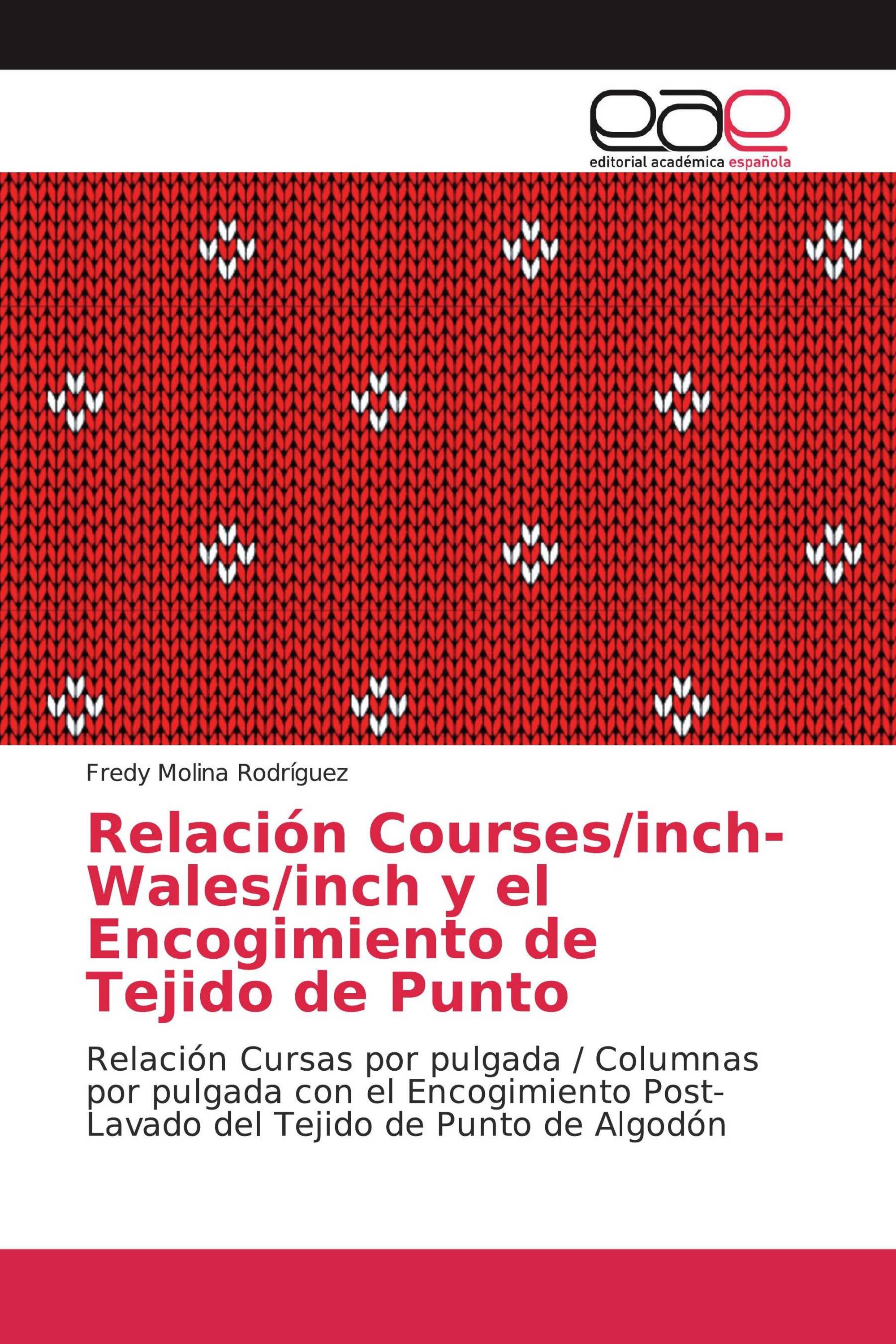 Relación Courses/inch-Wales/inch y el Encogimiento de Tejido de Punto