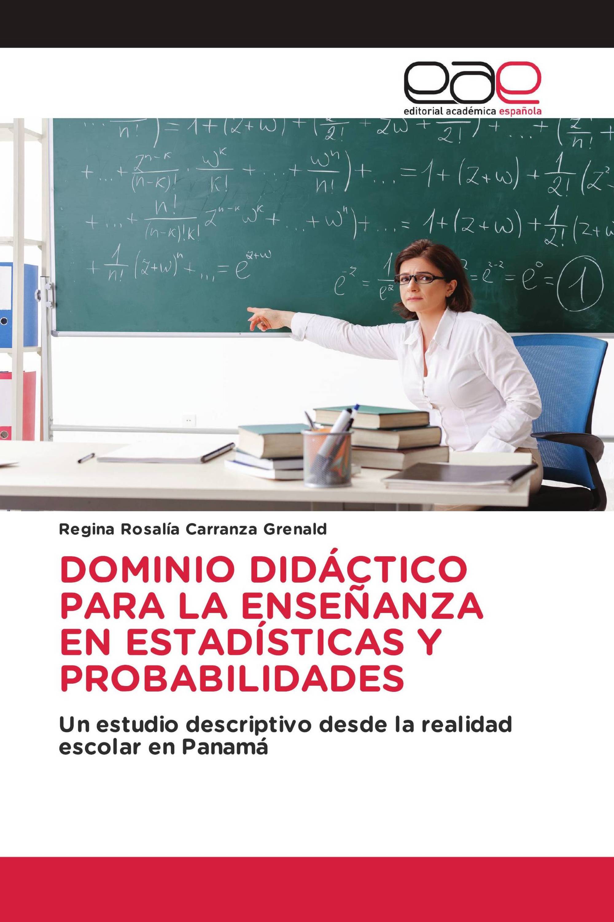 DOMINIO DIDÁCTICO PARA LA ENSEÑANZA EN ESTADÍSTICAS Y PROBABILIDADES