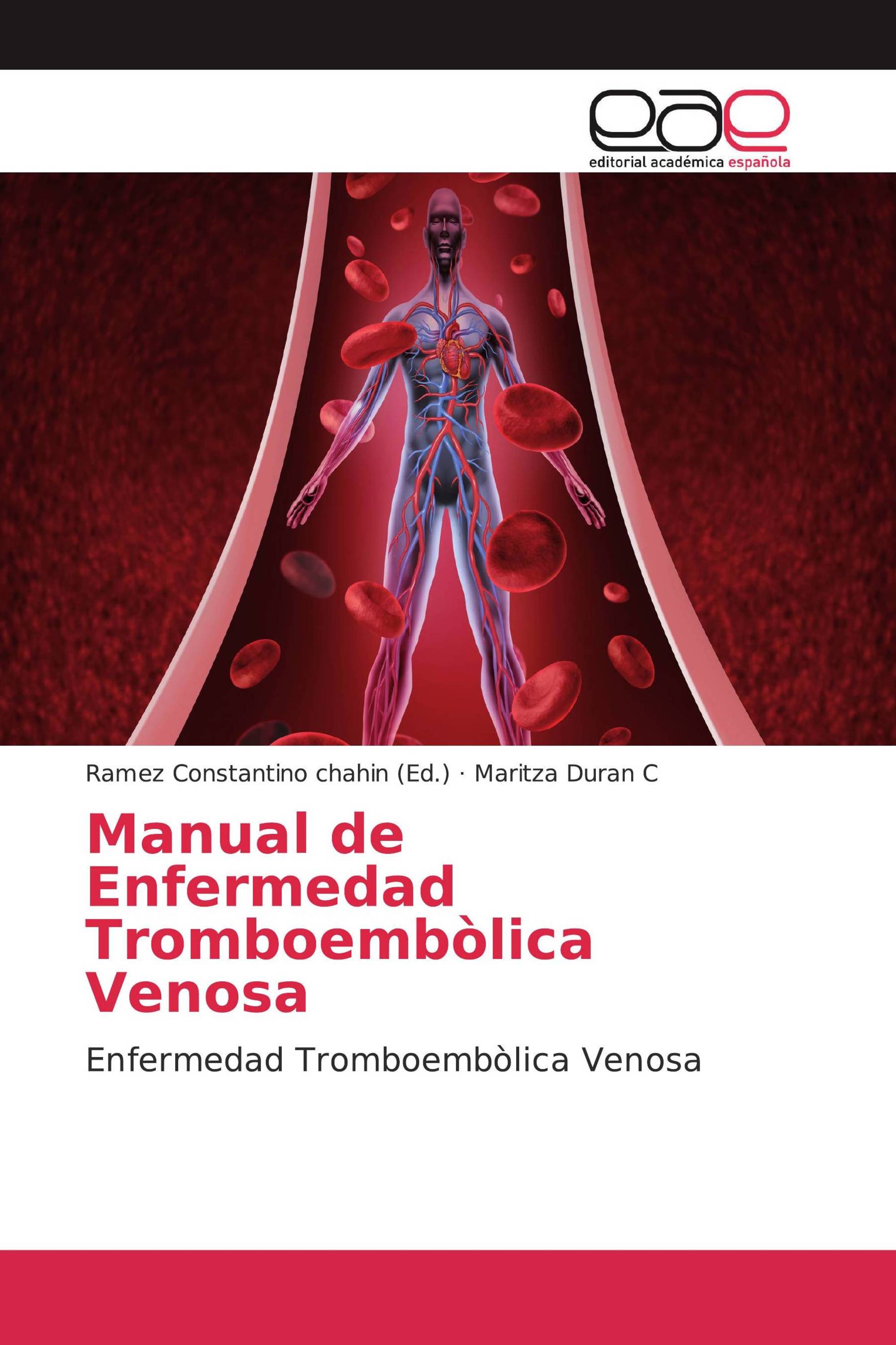 Manual de Enfermedad Tromboembòlica Venosa