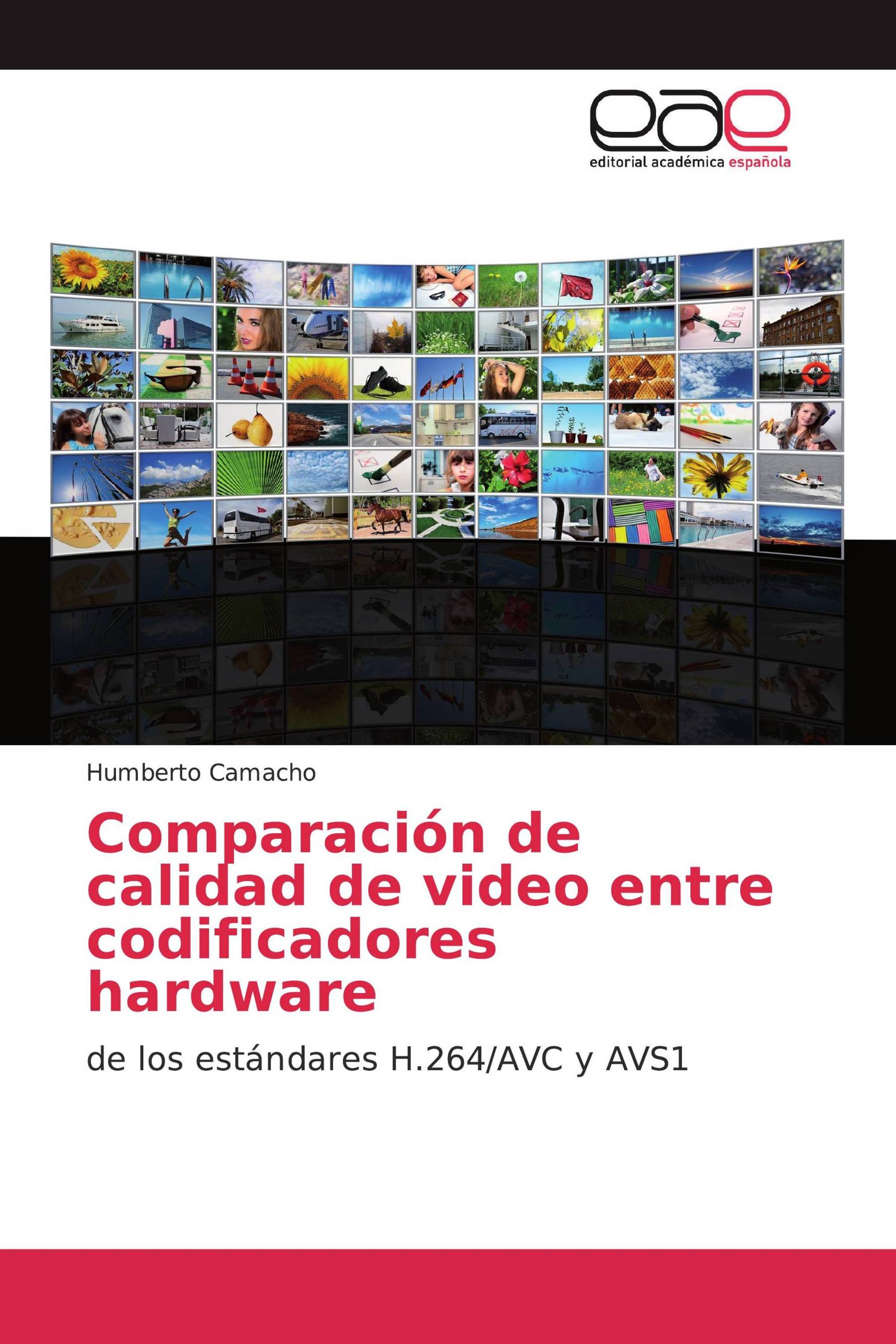 Comparación de calidad de video entre codificadores hardware