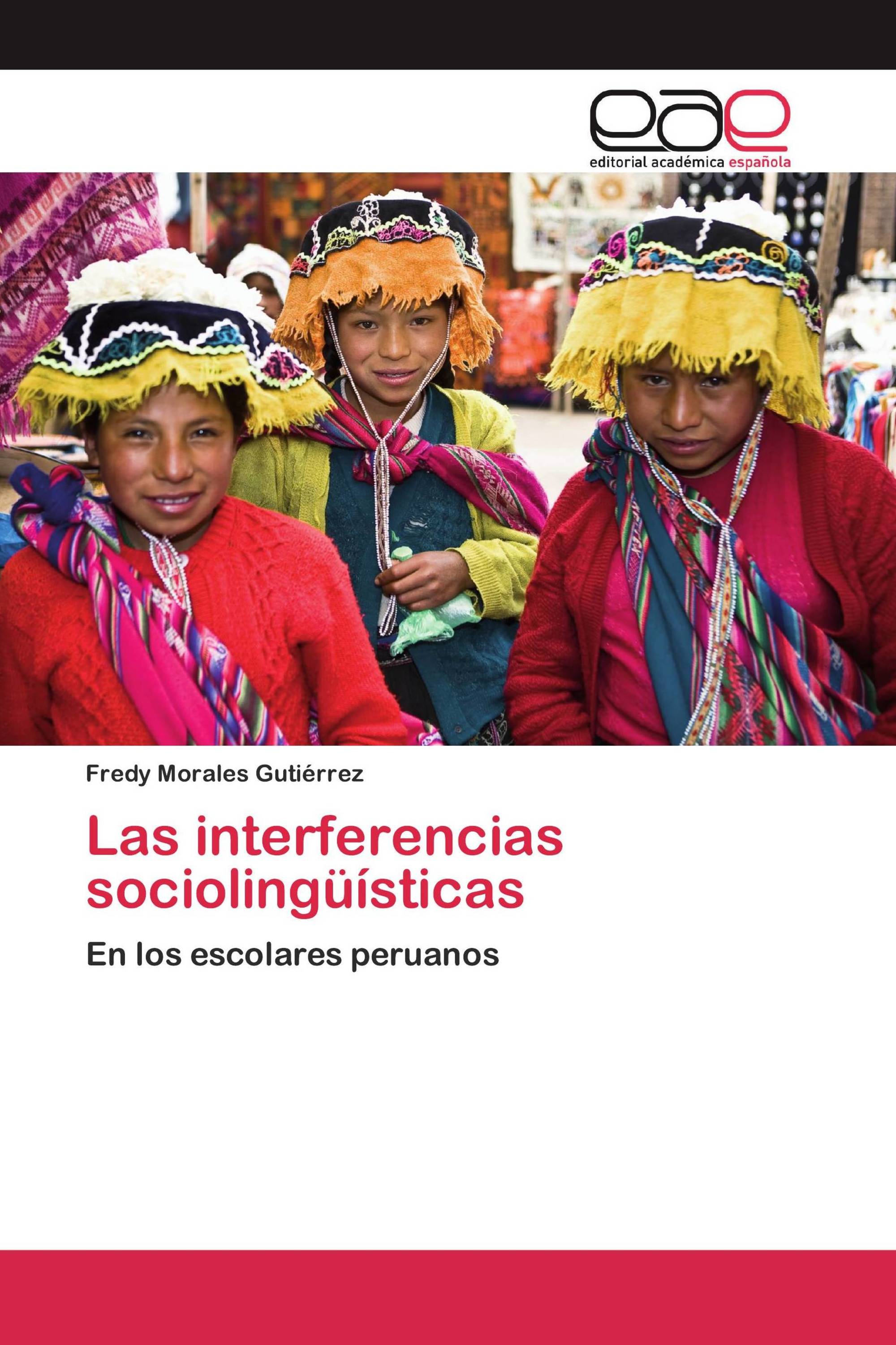 Las interferencias sociolingüísticas