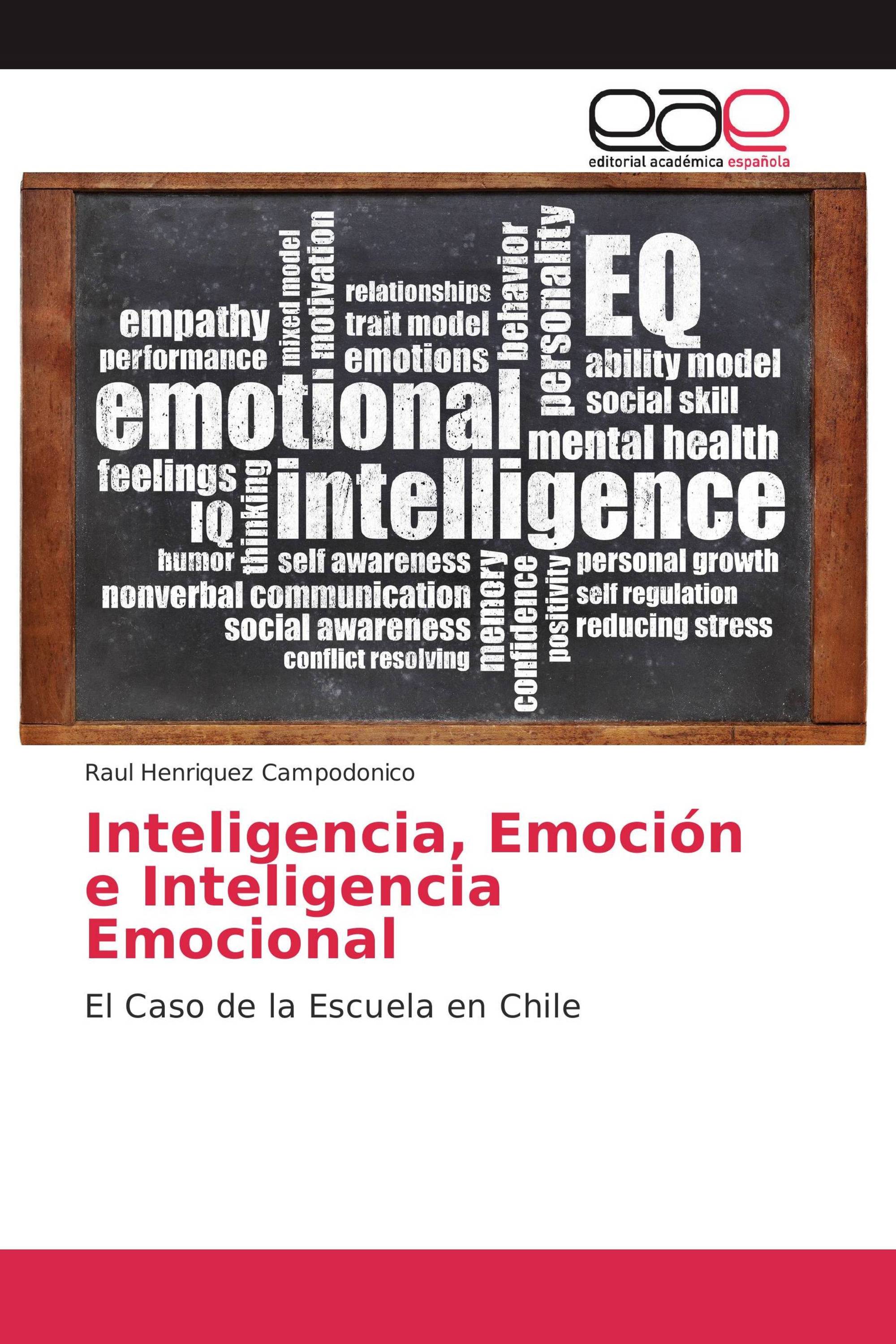 Inteligencia, Emoción e Inteligencia Emocional