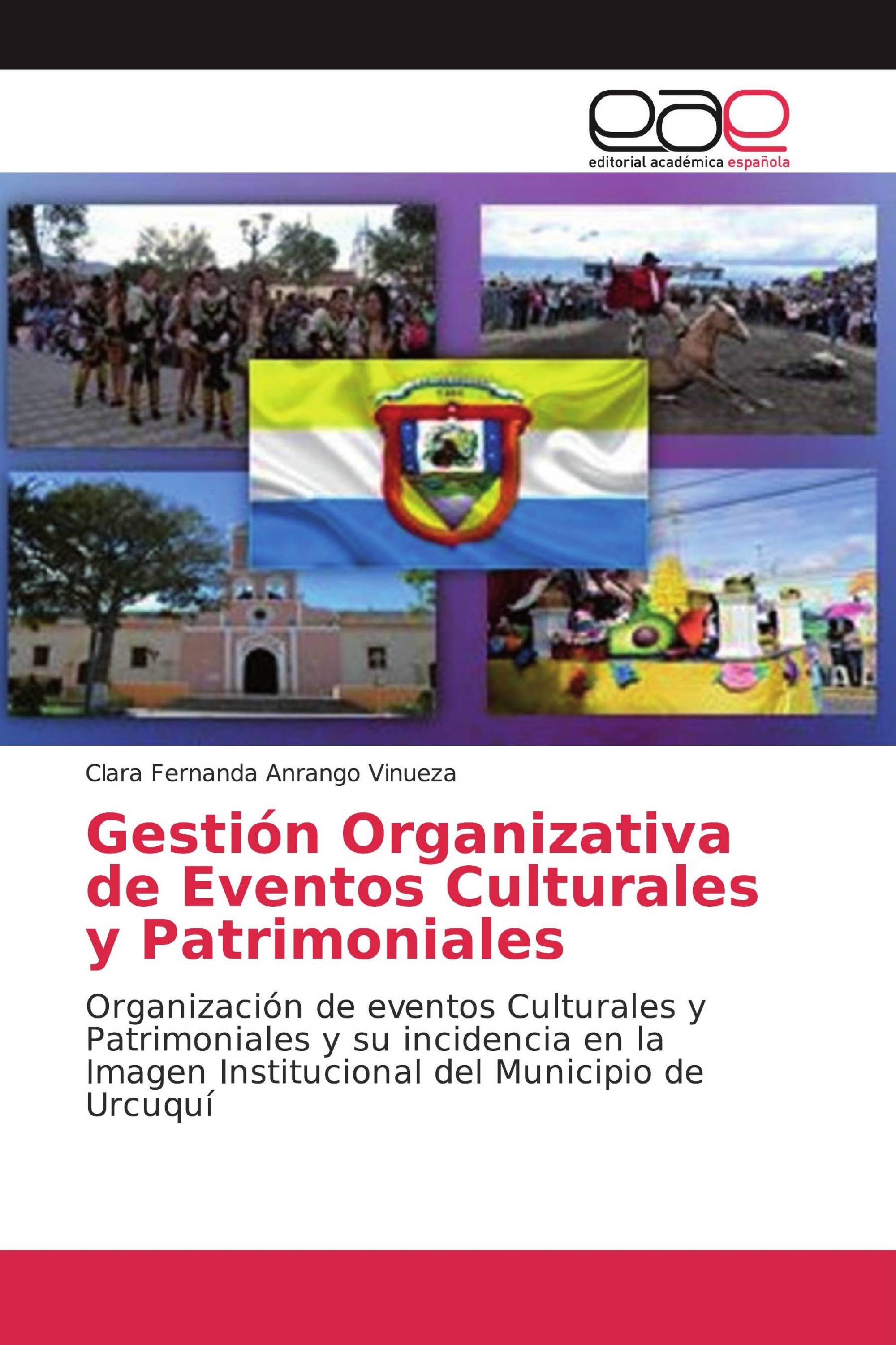 Gestión Organizativa de Eventos Culturales y Patrimoniales