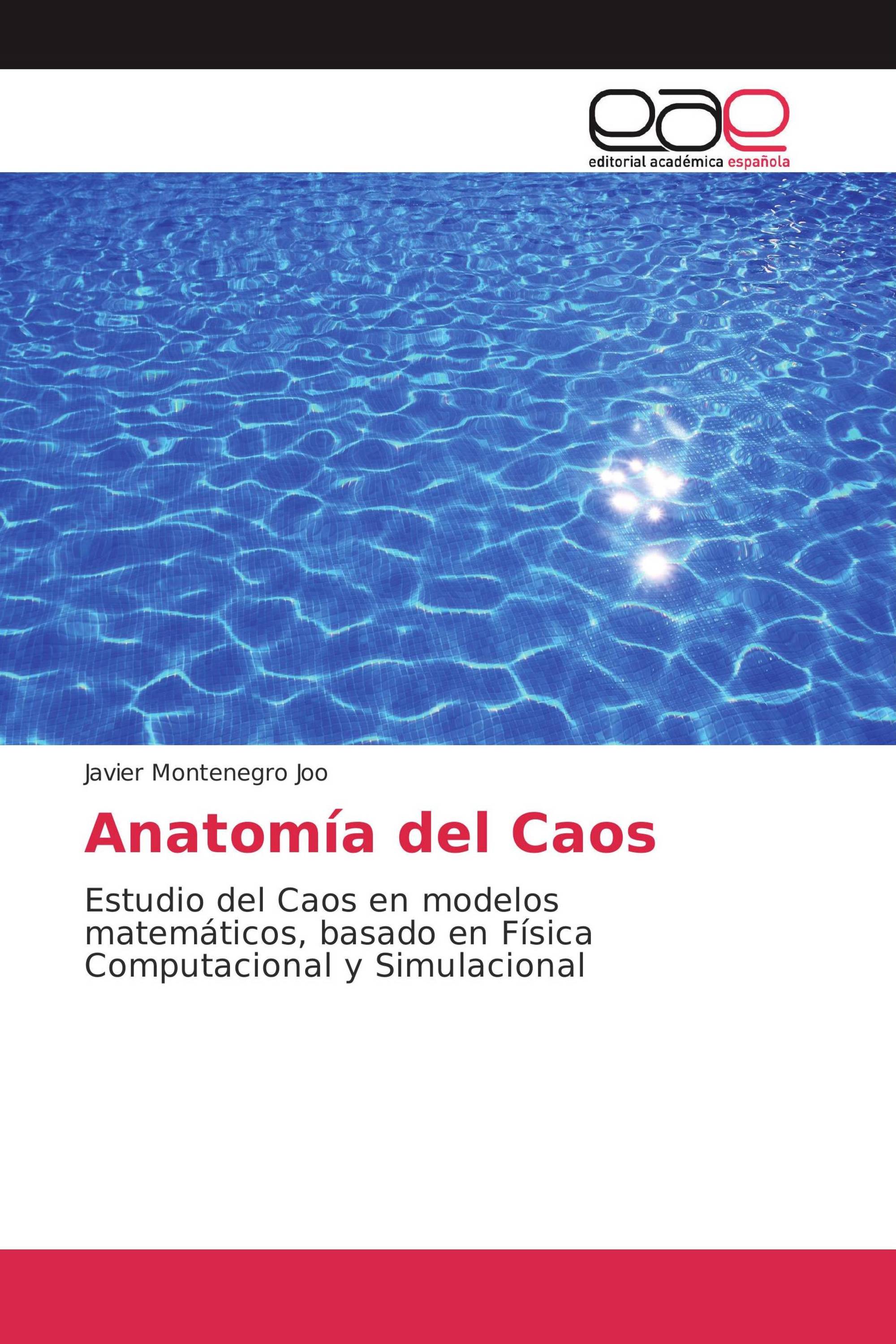 Anatomía del Caos