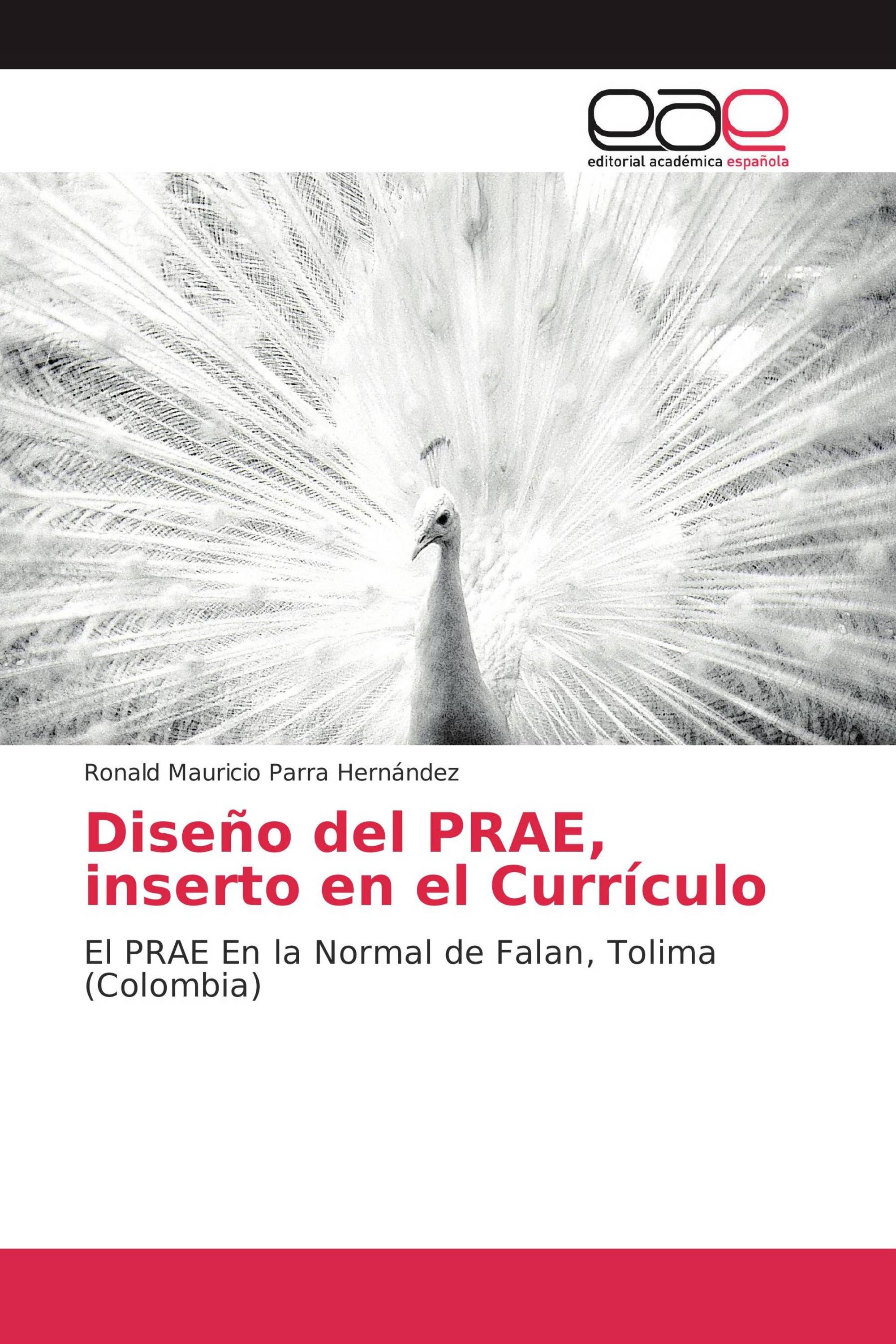 Diseño del PRAE, inserto en el Currículo