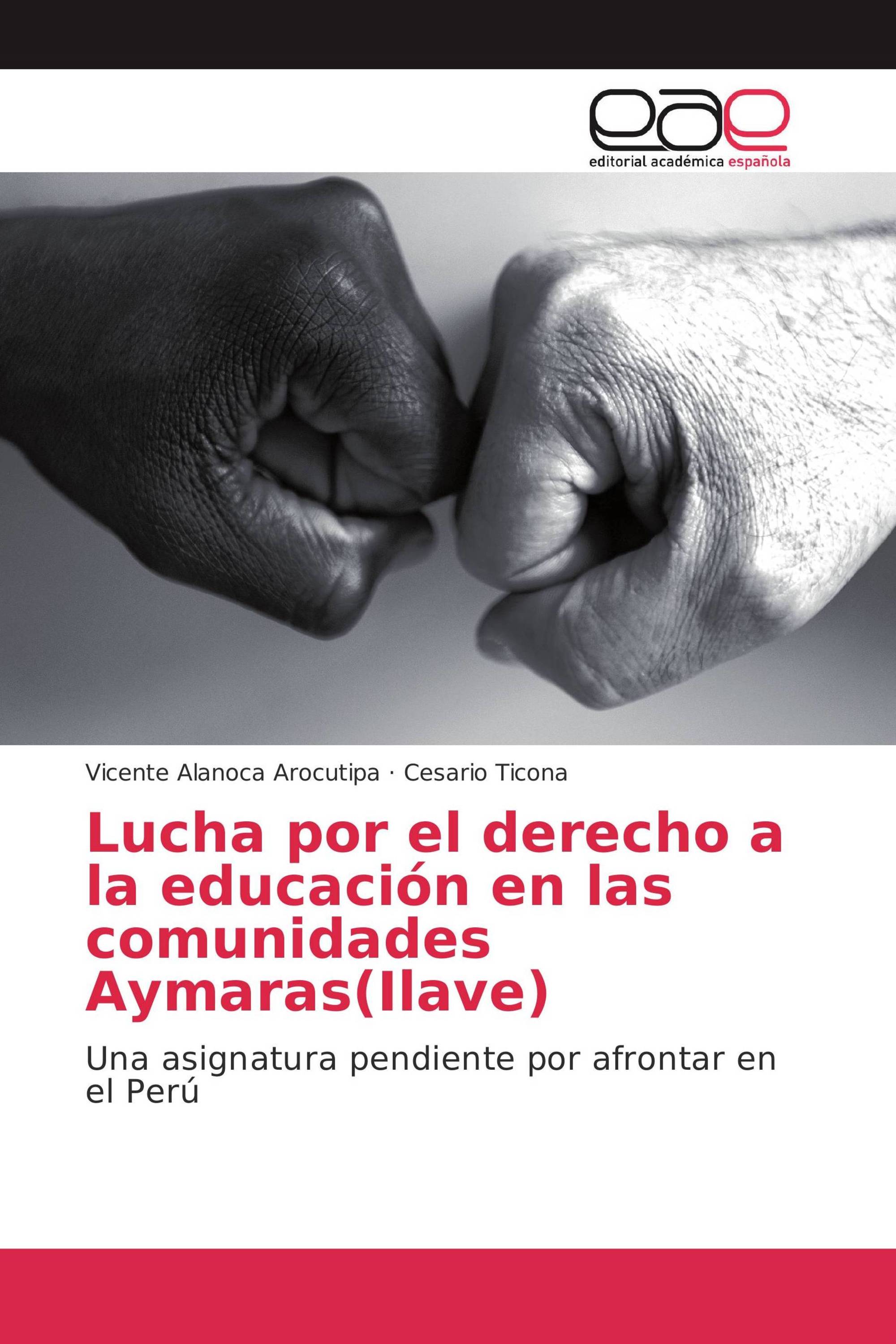 Lucha por el derecho a la educación en las comunidades Aymaras(Ilave)