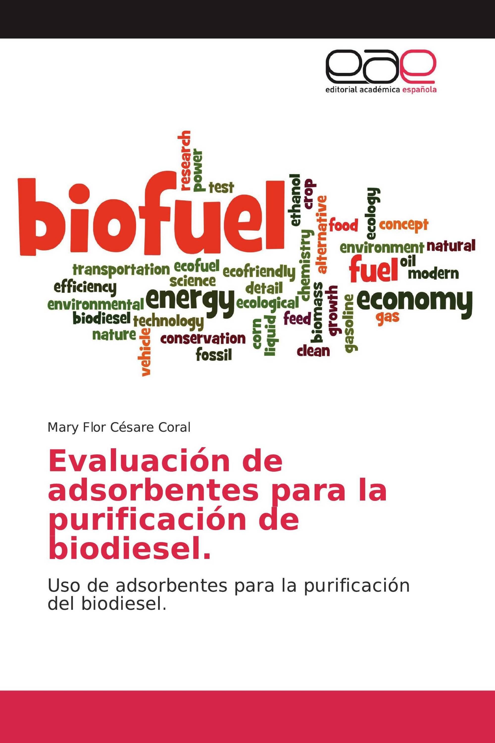 Evaluación de adsorbentes para la purificación de biodiesel.