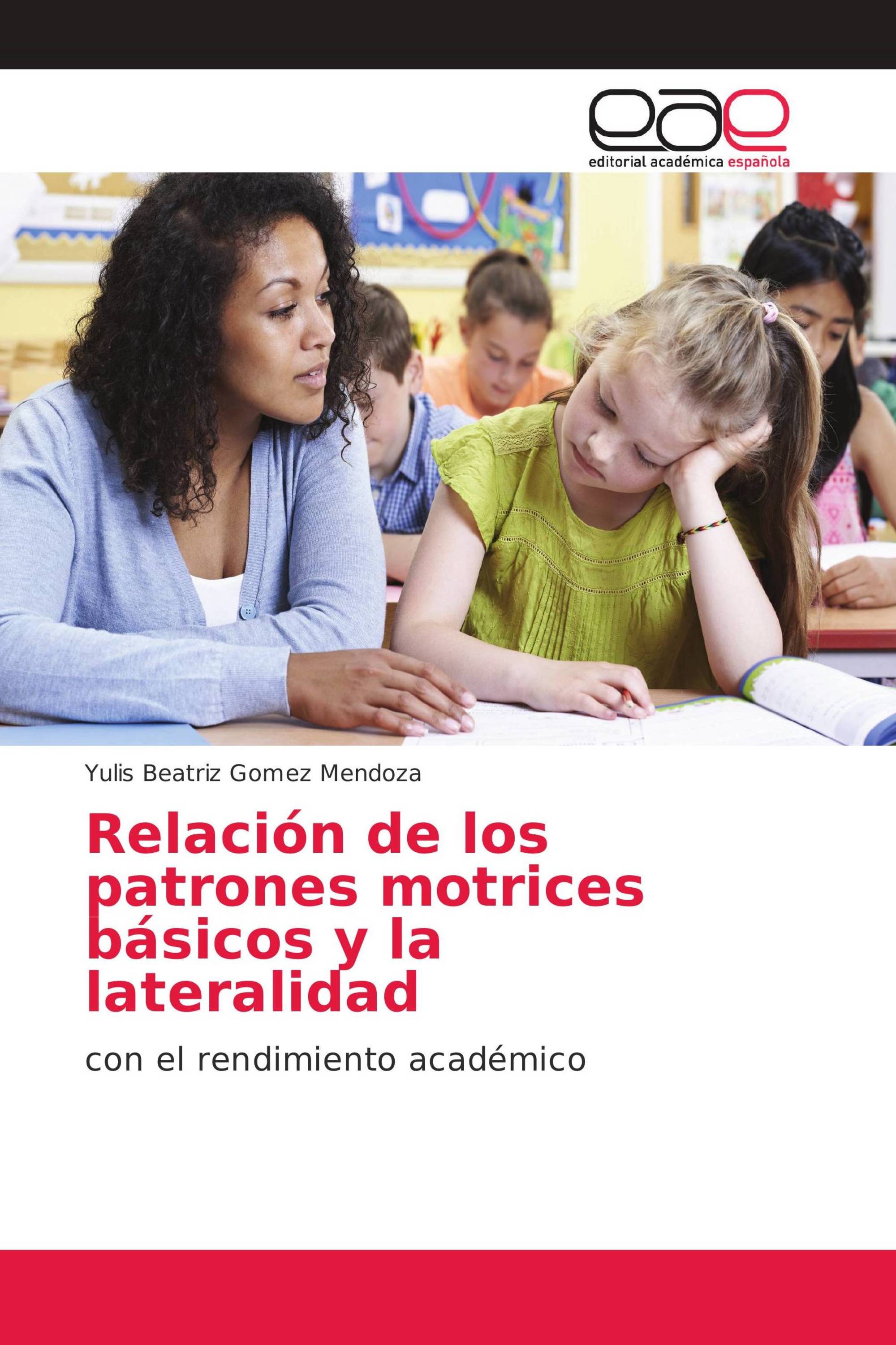 Relación de los patrones motrices básicos y la lateralidad