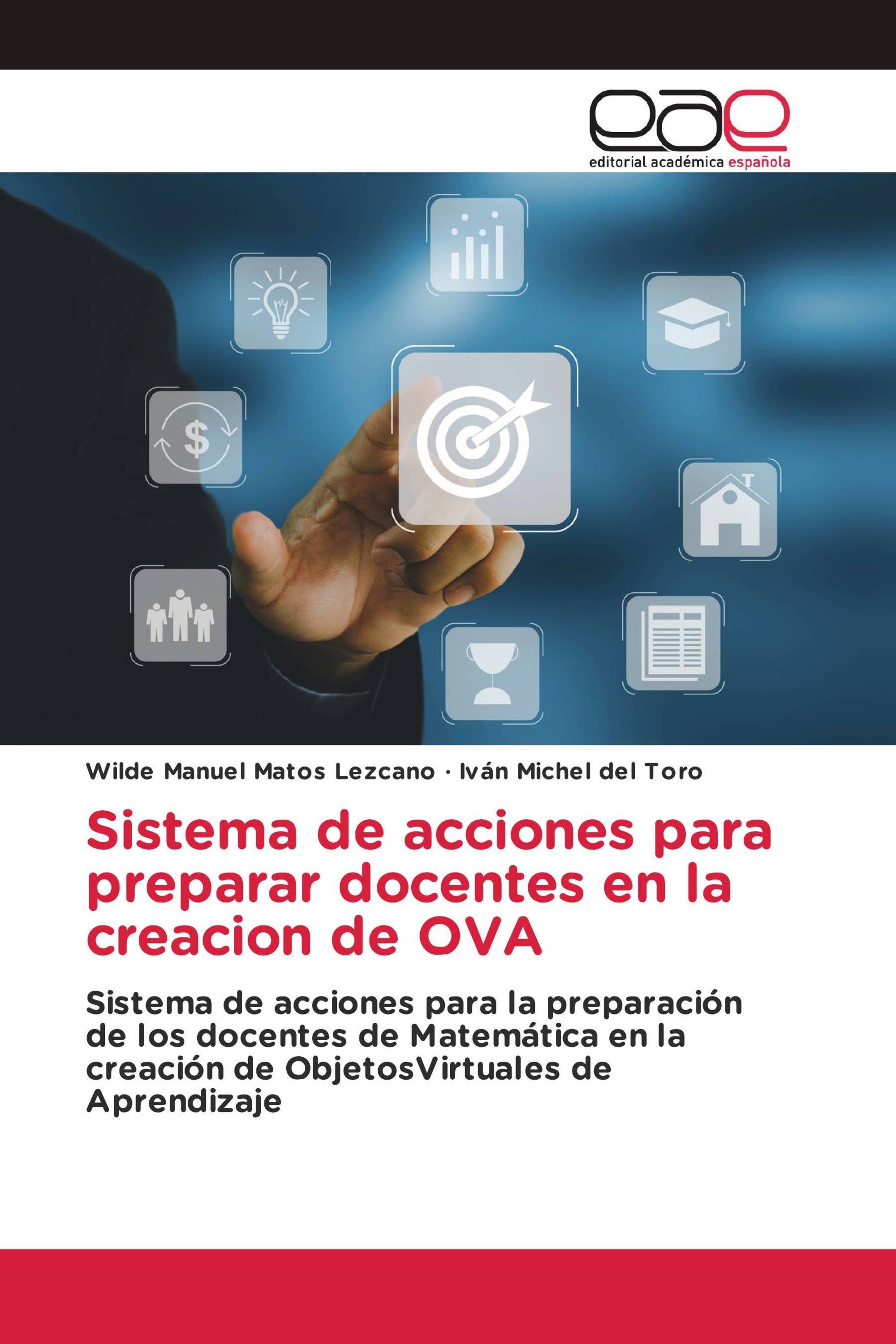 Sistema de acciones para preparar docentes en la creacion de OVA