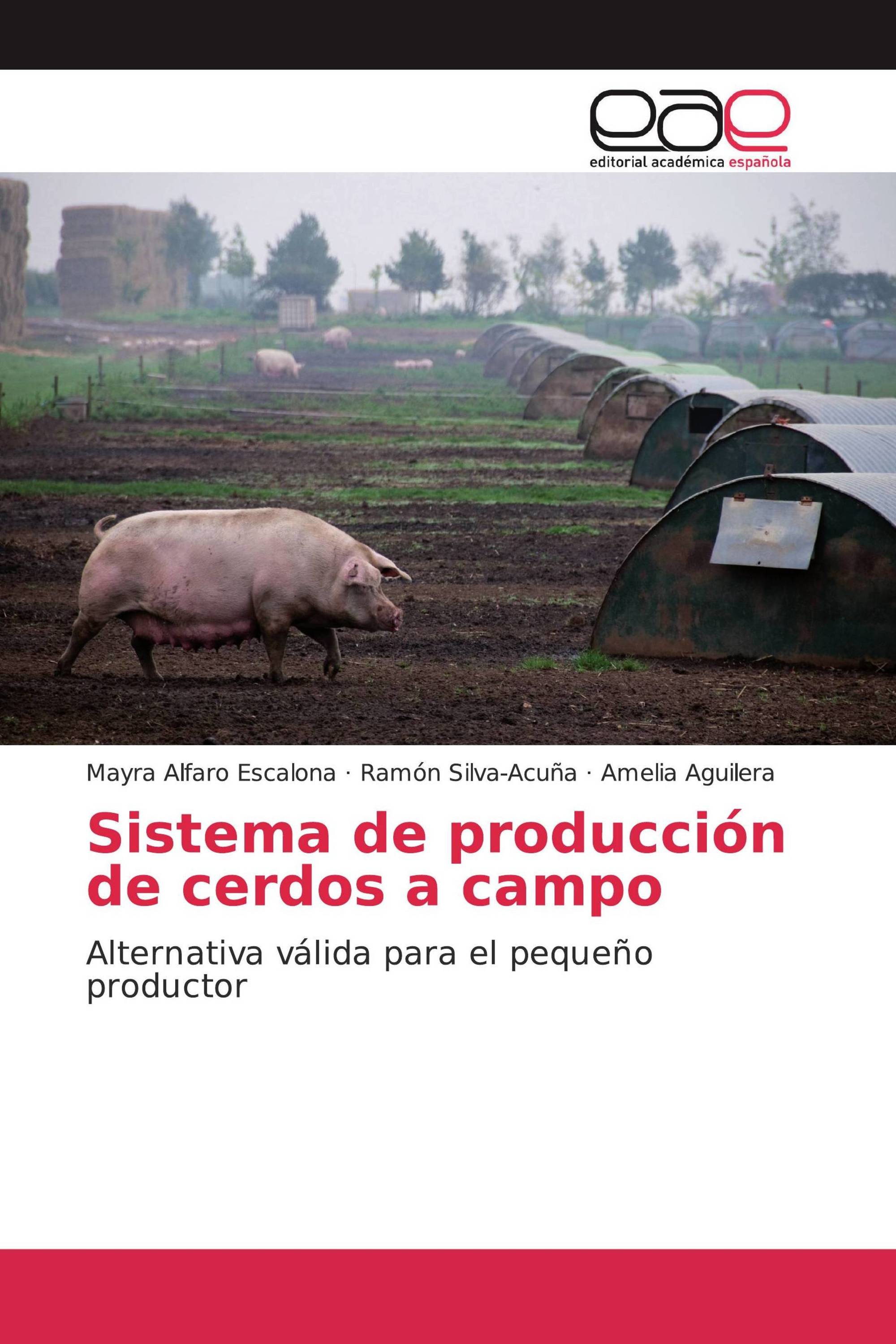 Sistema de producción de cerdos a campo