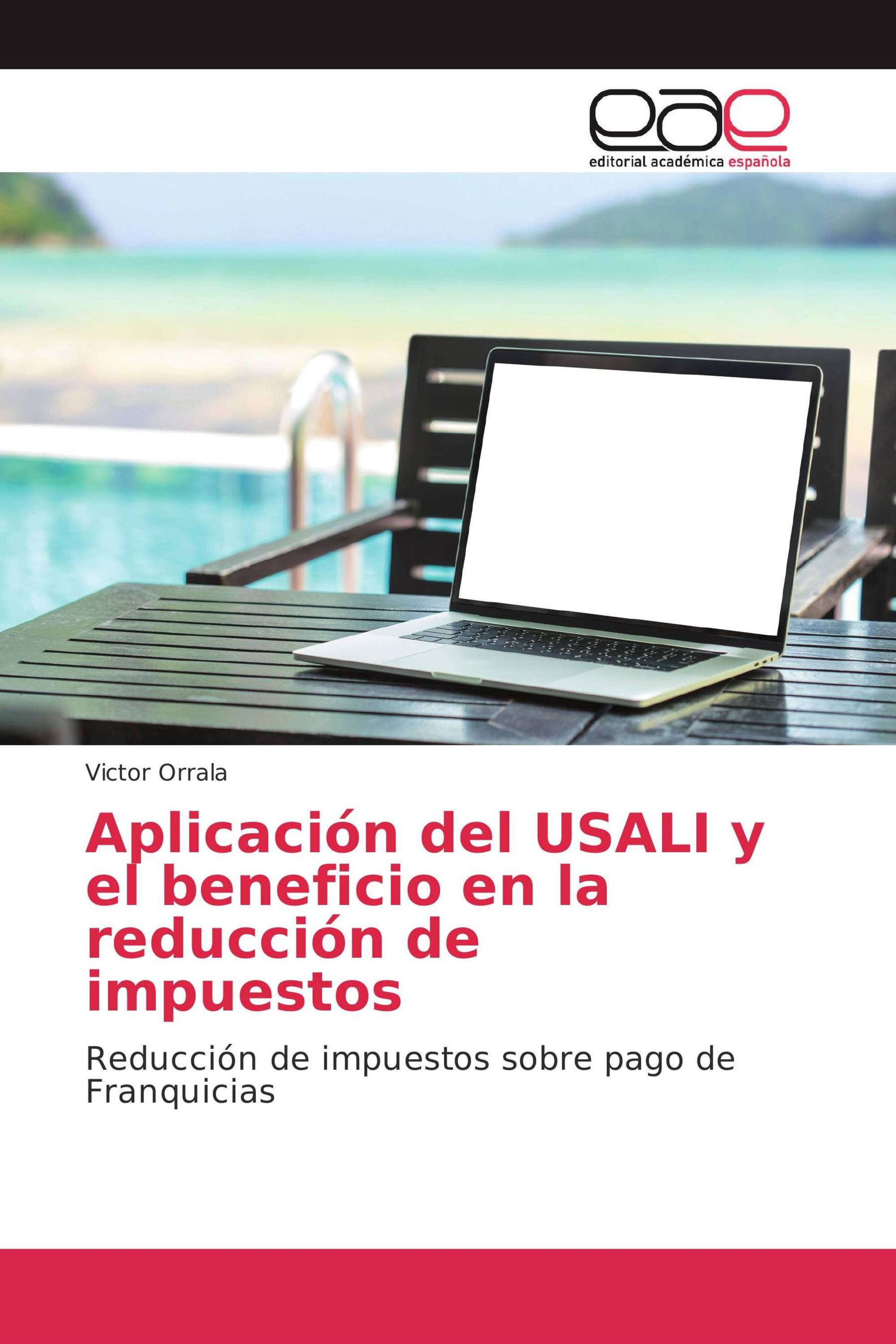 Aplicación del USALI y el beneficio en la reducción de impuestos