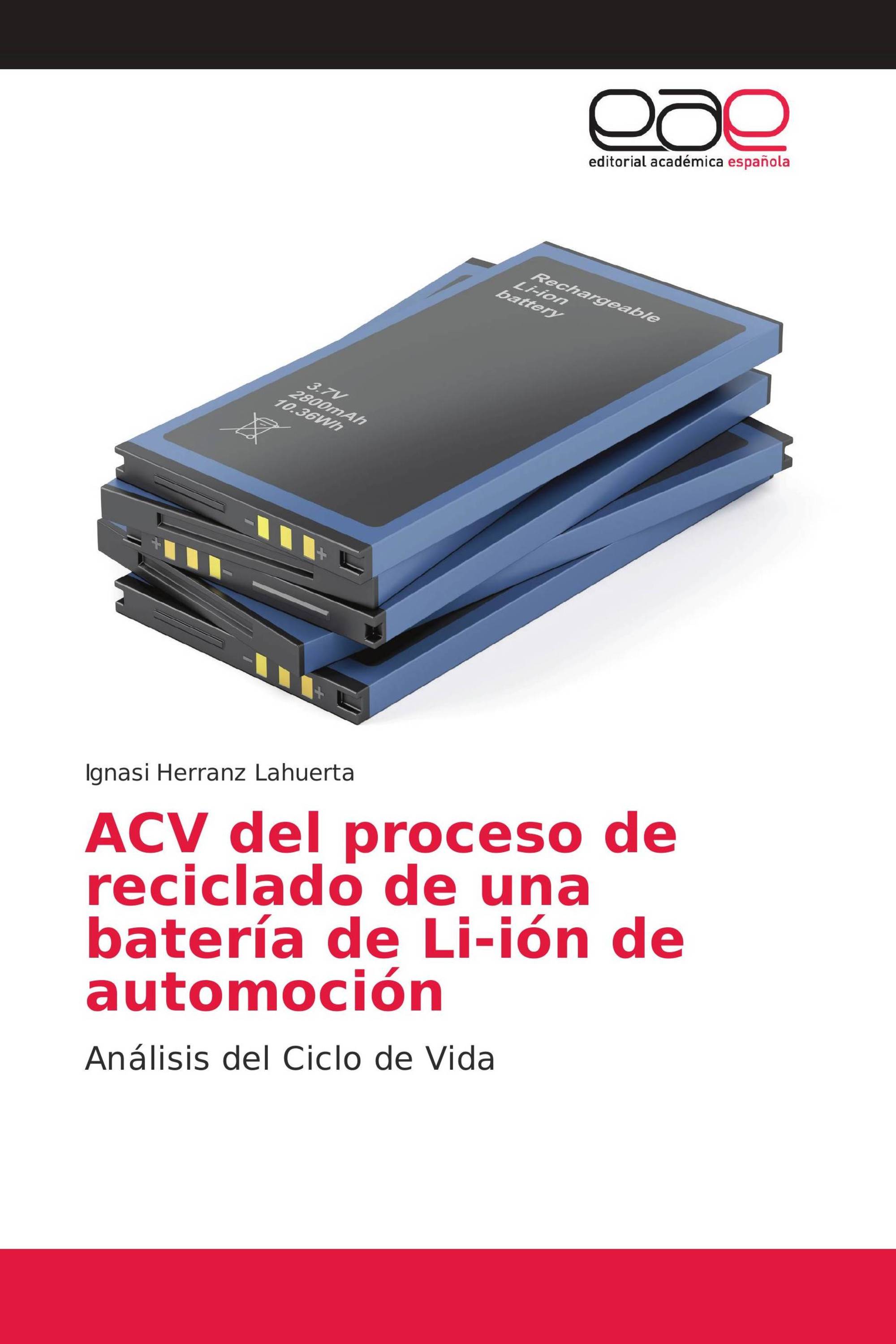 ACV del proceso de reciclado de una batería de Li-ión de automoción