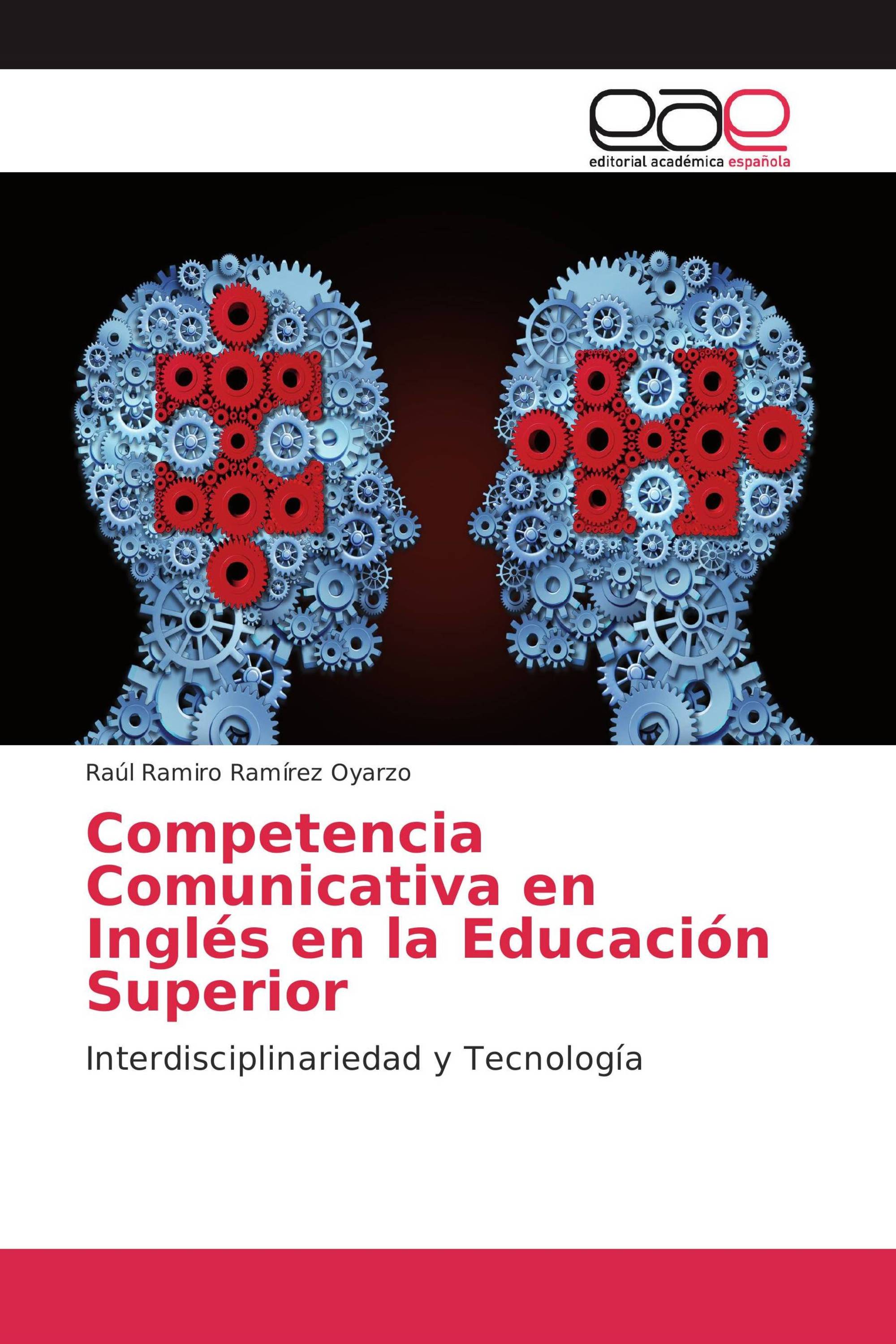 Competencia Comunicativa en Inglés en la Educación Superior