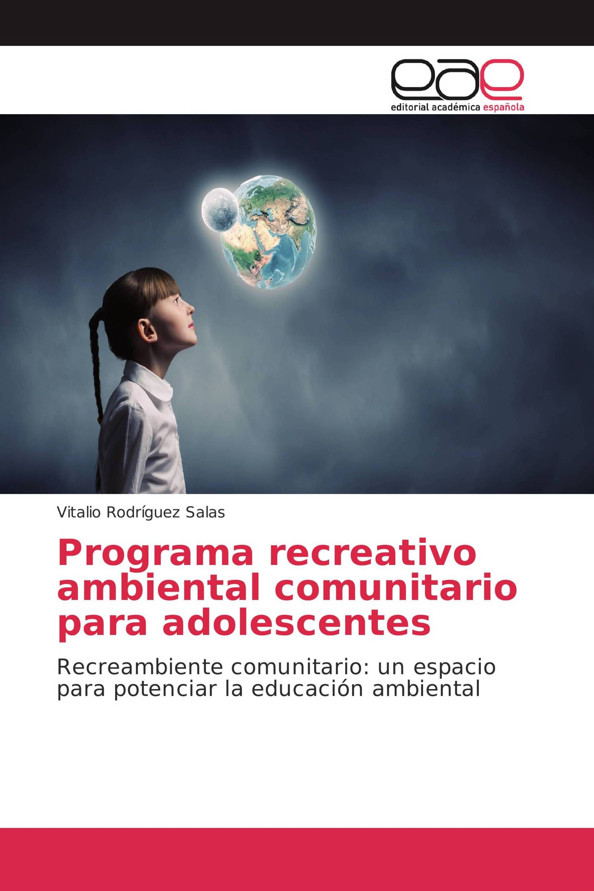 Programa recreativo ambiental comunitario para adolescentes