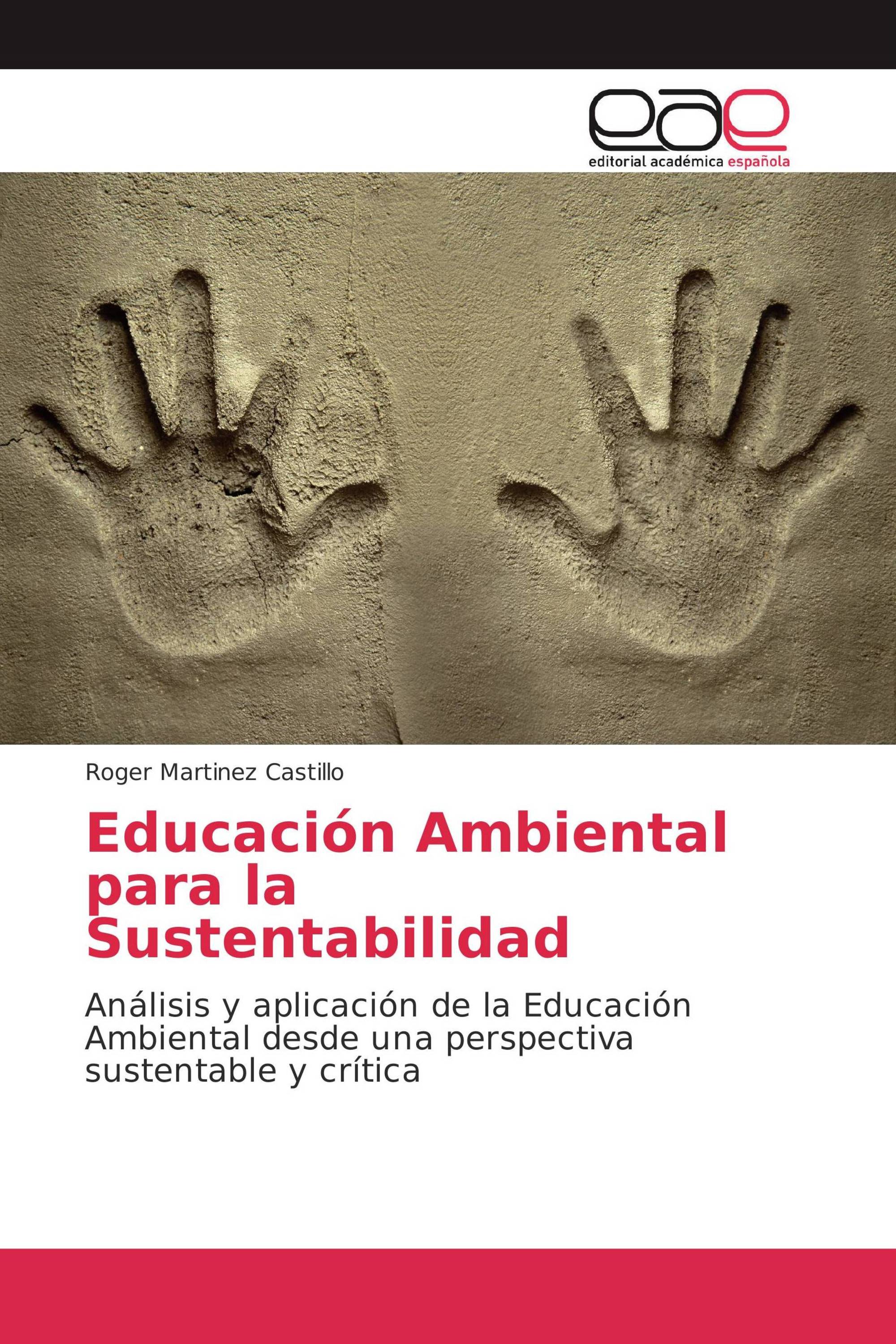 Educación Ambiental para la Sustentabilidad