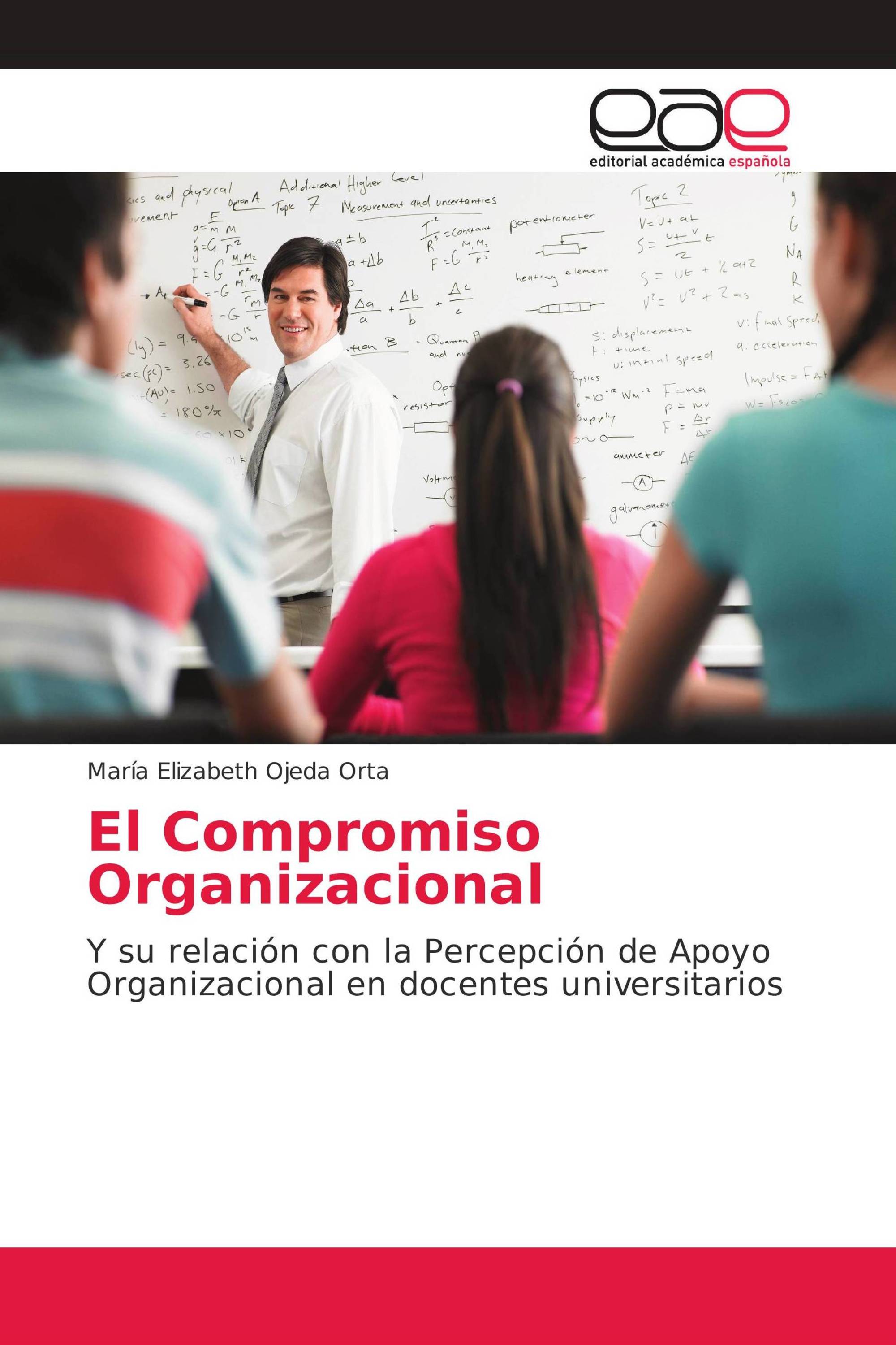 El Compromiso Organizacional