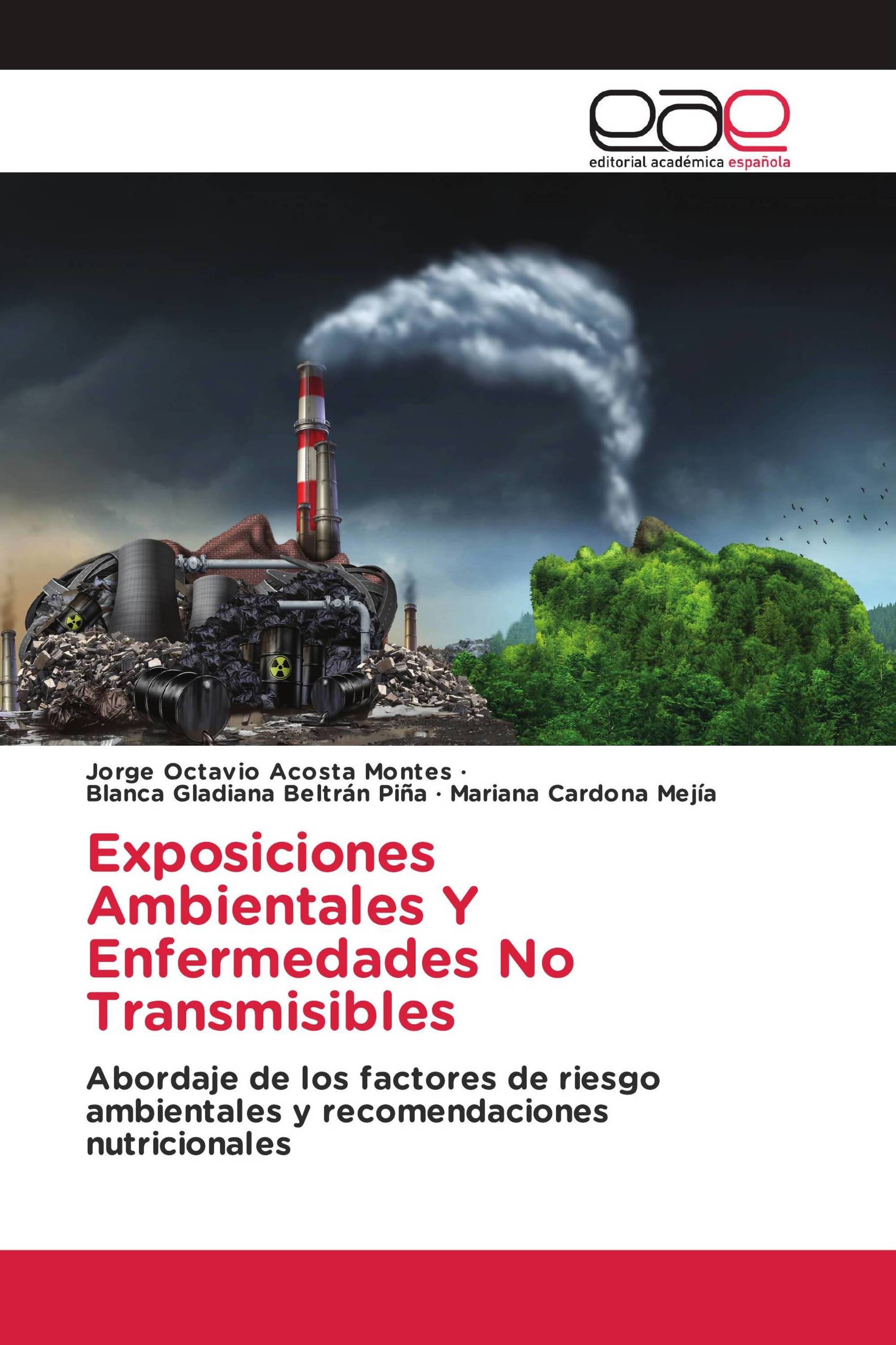 Exposiciones Ambientales Y Enfermedades No Transmisibles