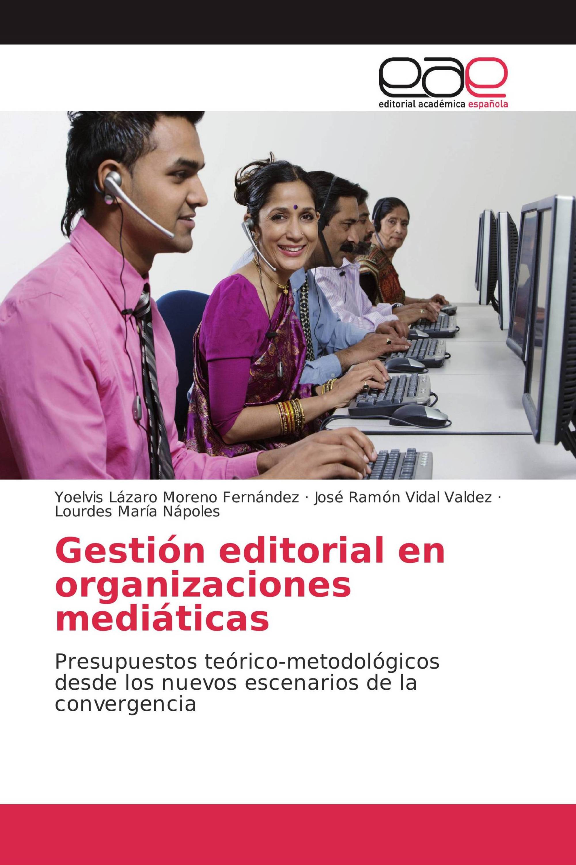 Gestión editorial en organizaciones mediáticas