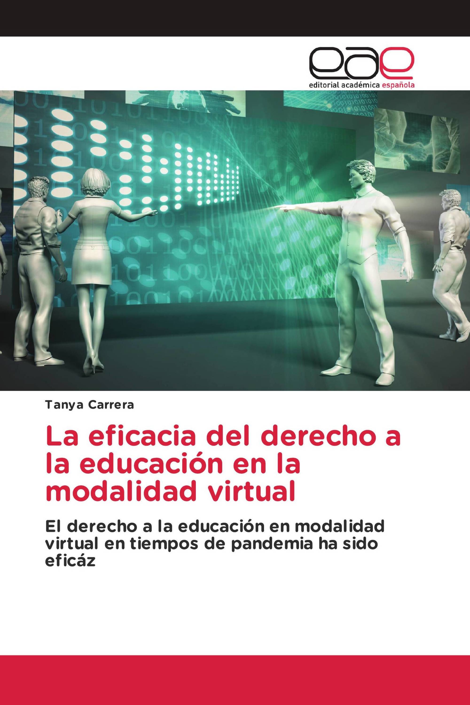 La eficacia del derecho a la educación en la modalidad virtual