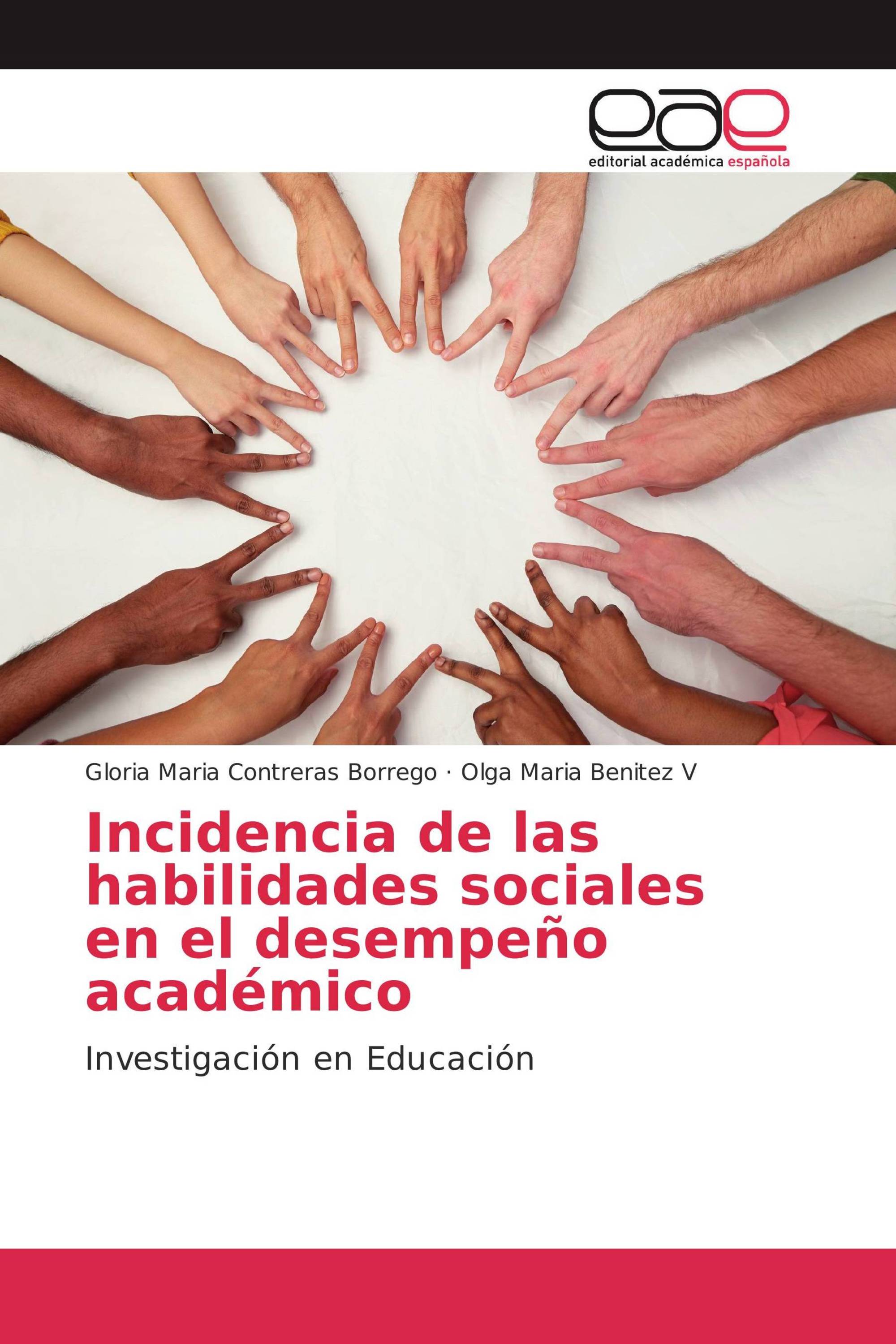 Incidencia de las habilidades sociales en el desempeño académico