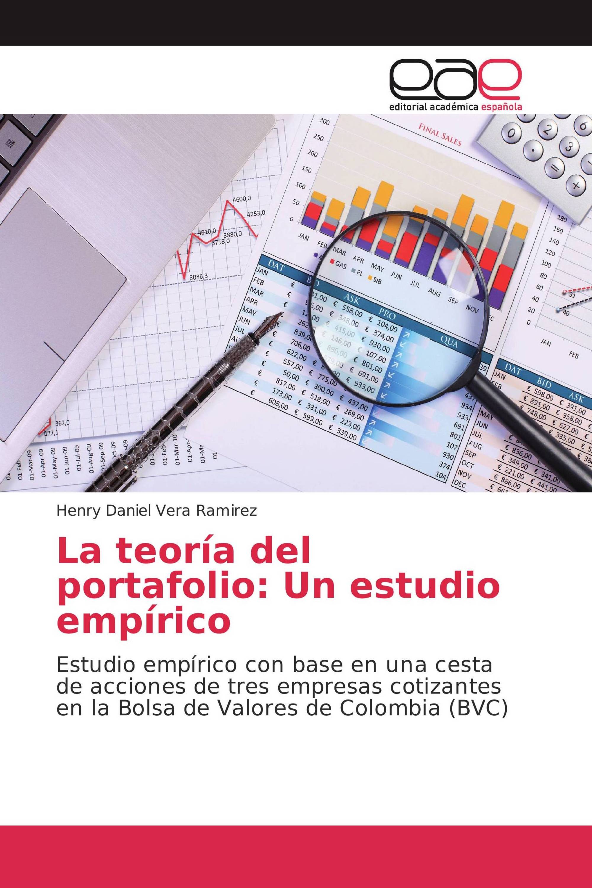 La teoría del portafolio: Un estudio empírico