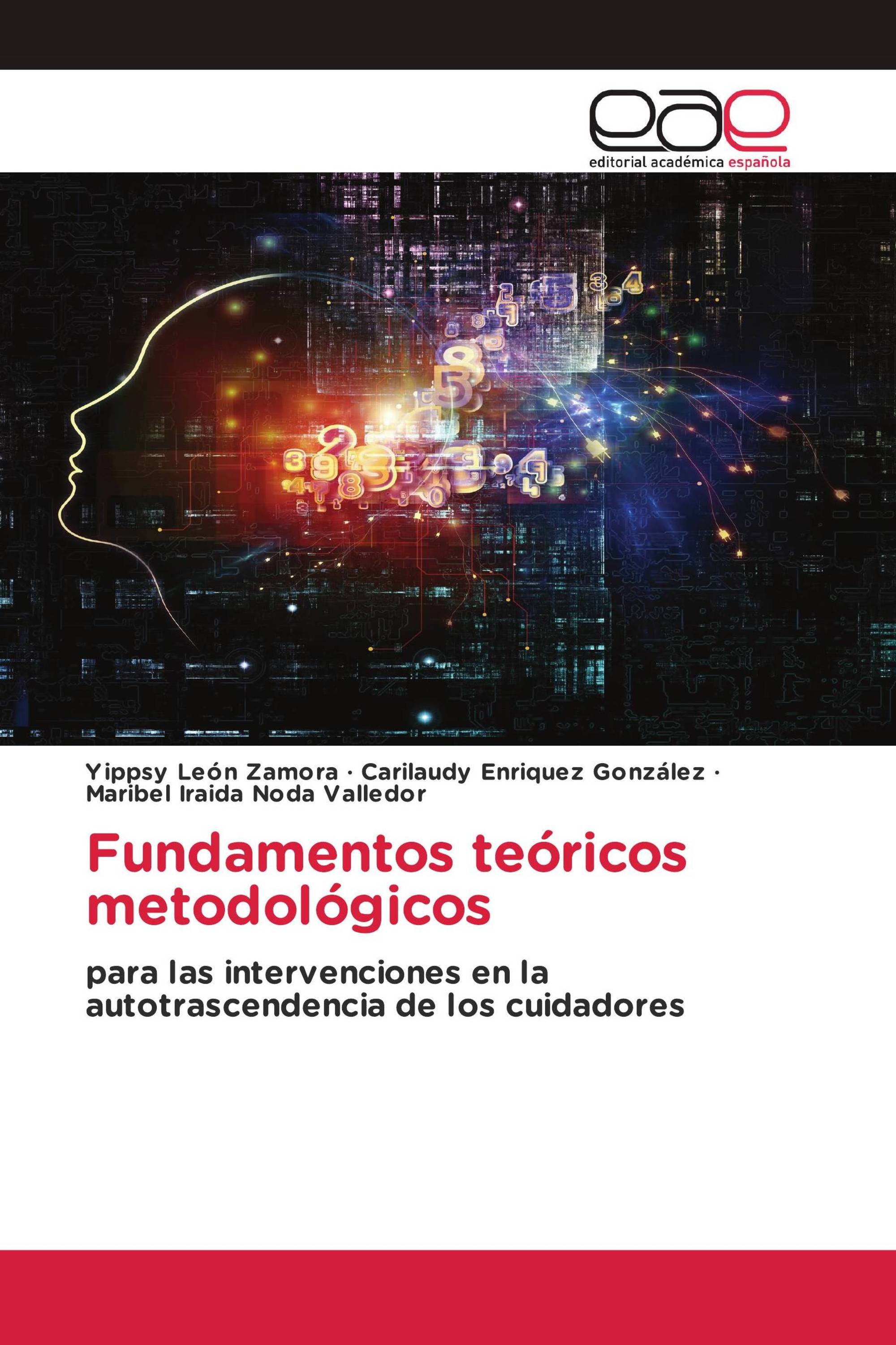 Fundamentos teóricos metodológicos