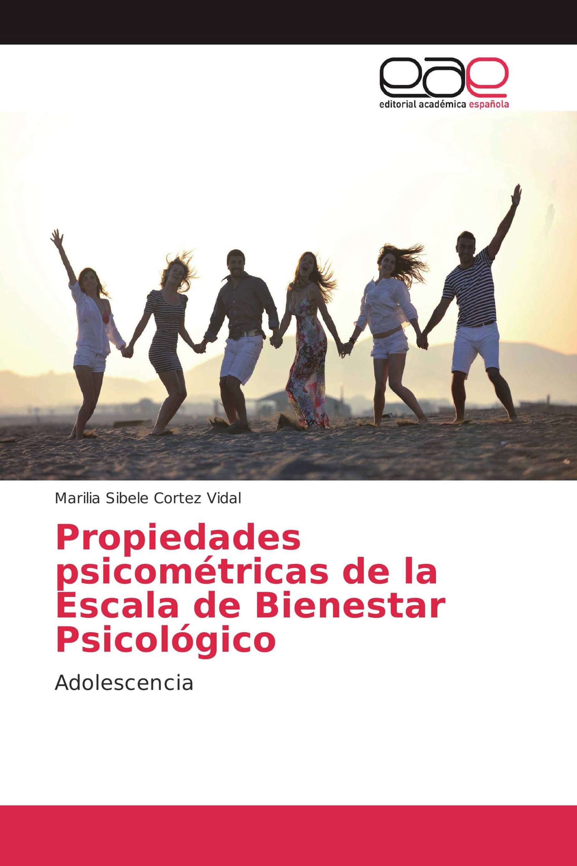 Propiedades psicométricas de la Escala de Bienestar Psicológico