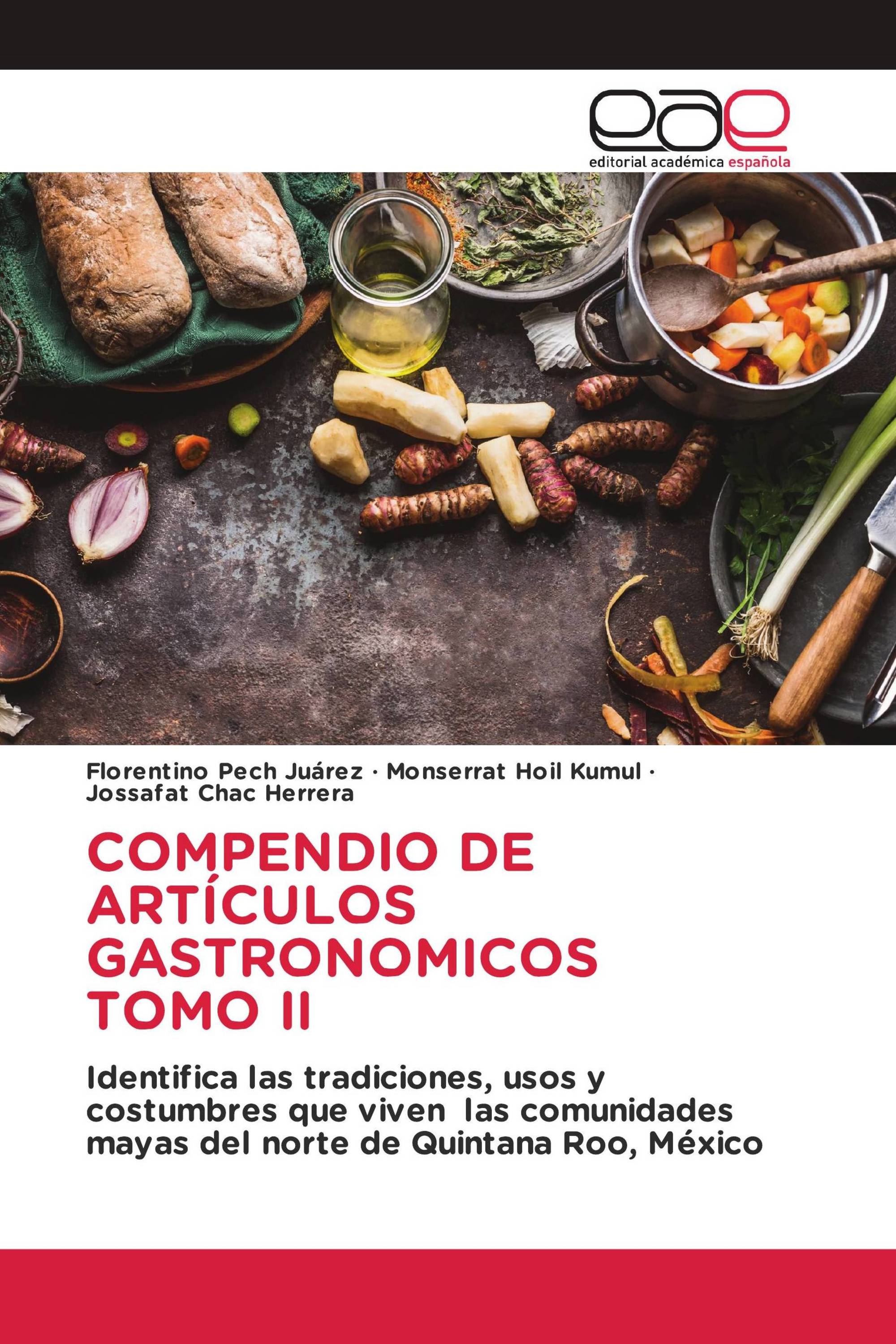 COMPENDIO DE ARTÍCULOS GASTRONOMICOS TOMO II