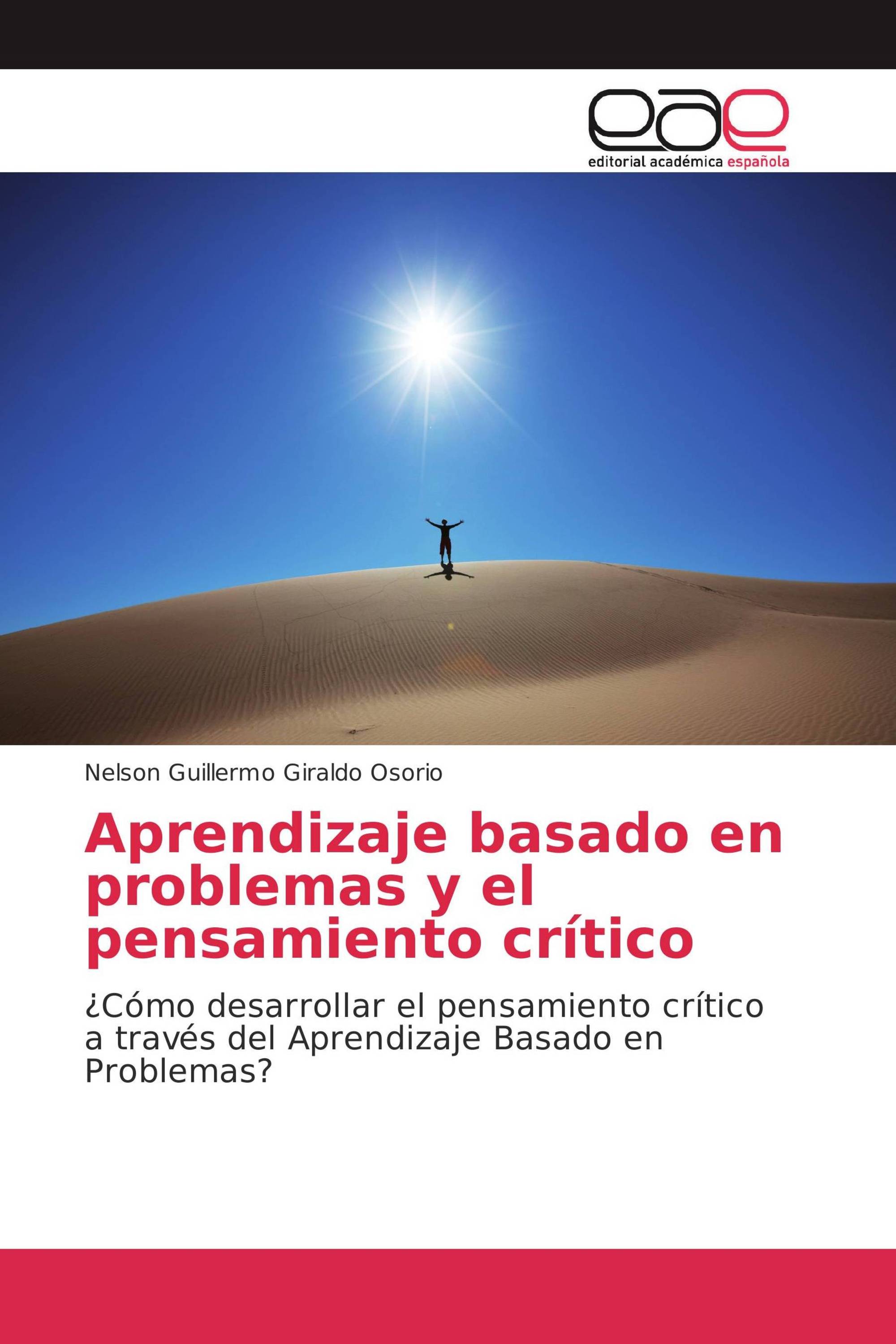 Aprendizaje basado en problemas y el pensamiento crítico