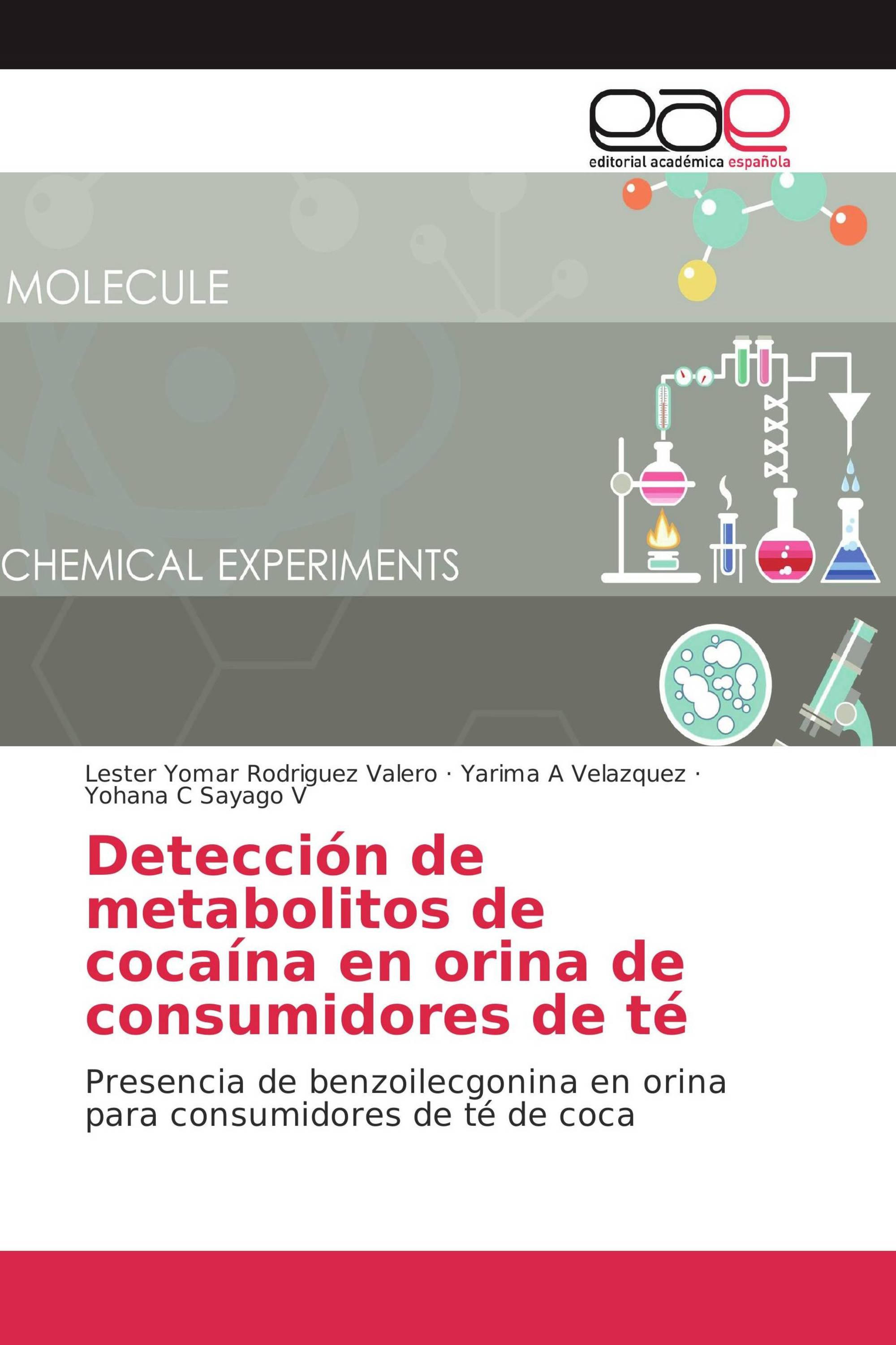 Detección de metabolitos de cocaína en orina de consumidores de té