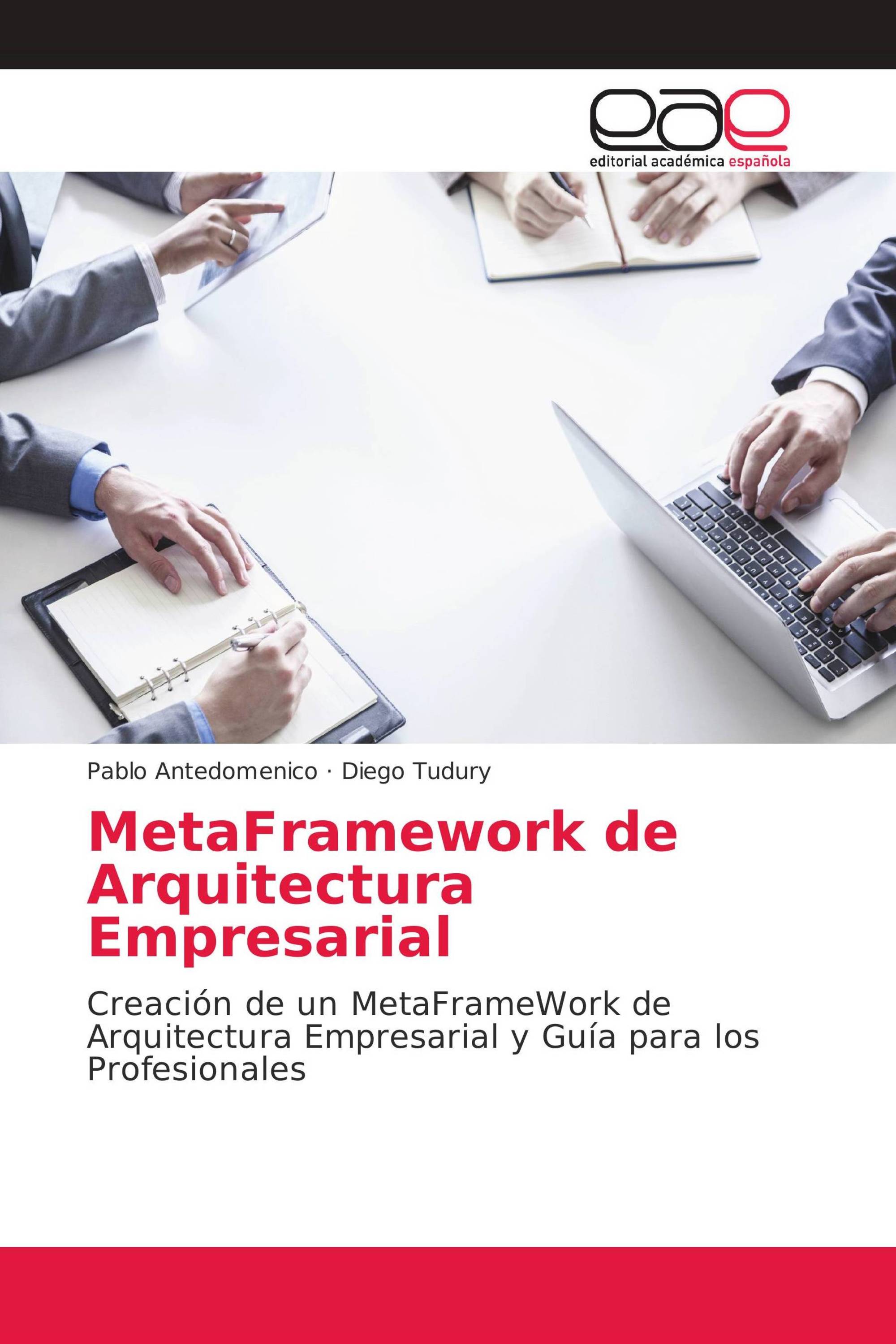 MetaFramework de Arquitectura Empresarial