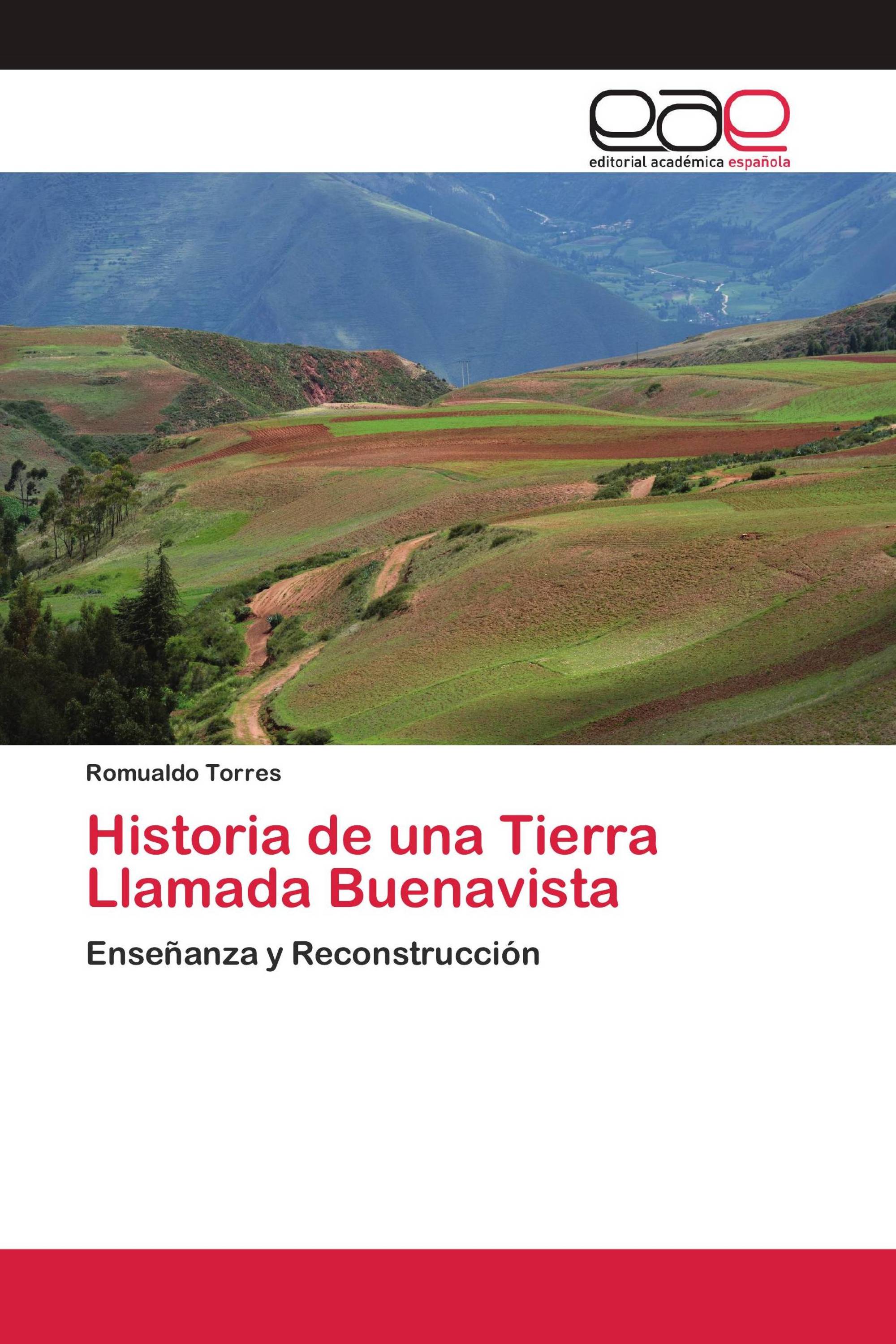 Historia de una Tierra Llamada Buenavista