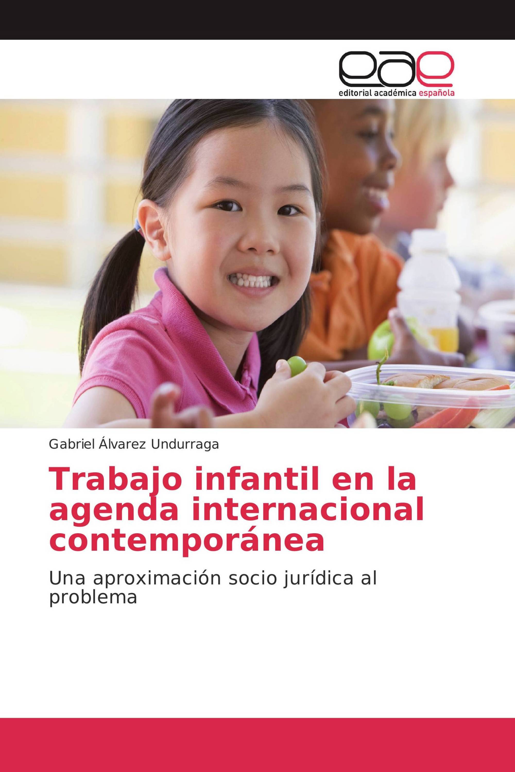 Trabajo infantil en la agenda internacional contemporánea