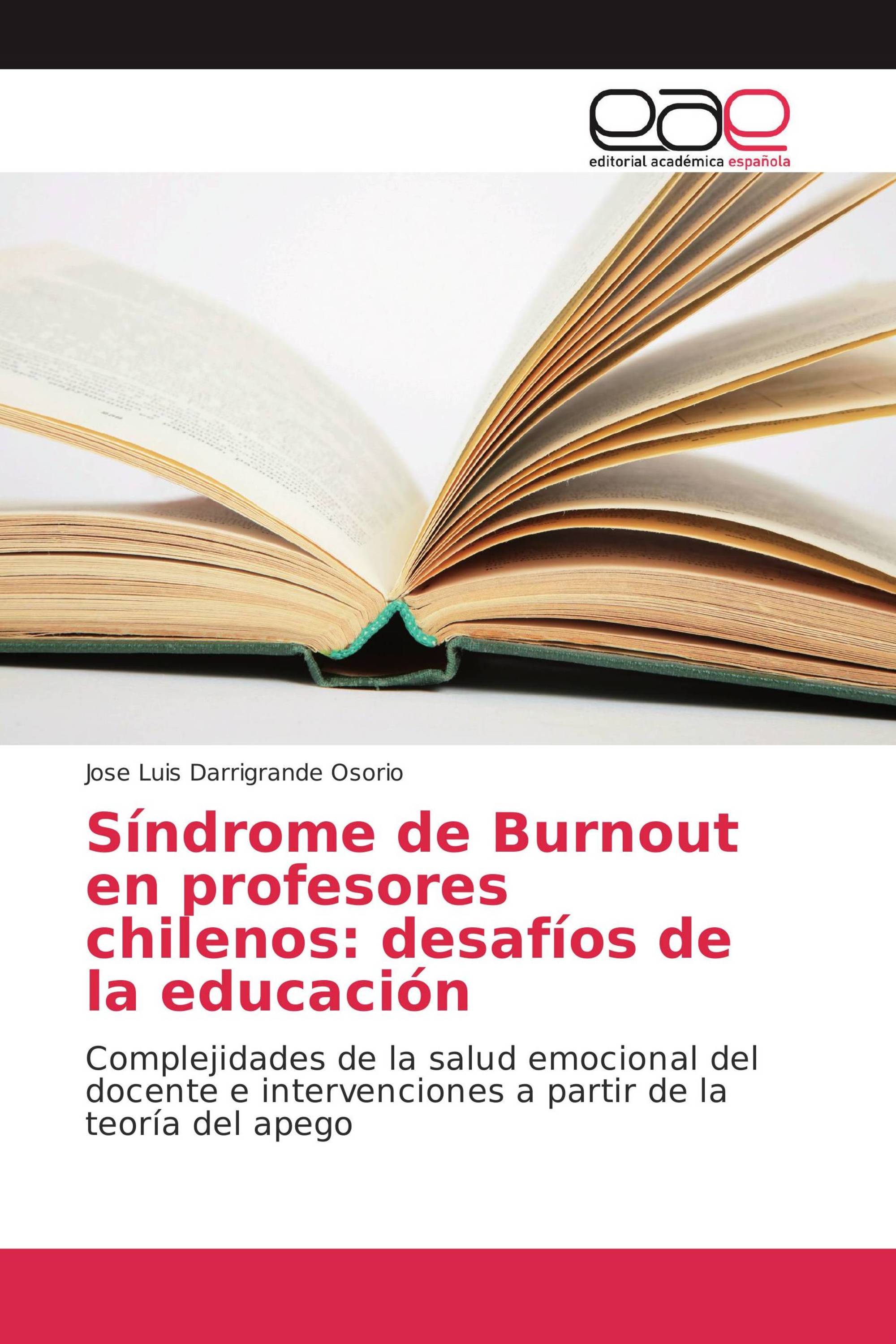 Síndrome de Burnout en profesores chilenos: desafíos de la educación