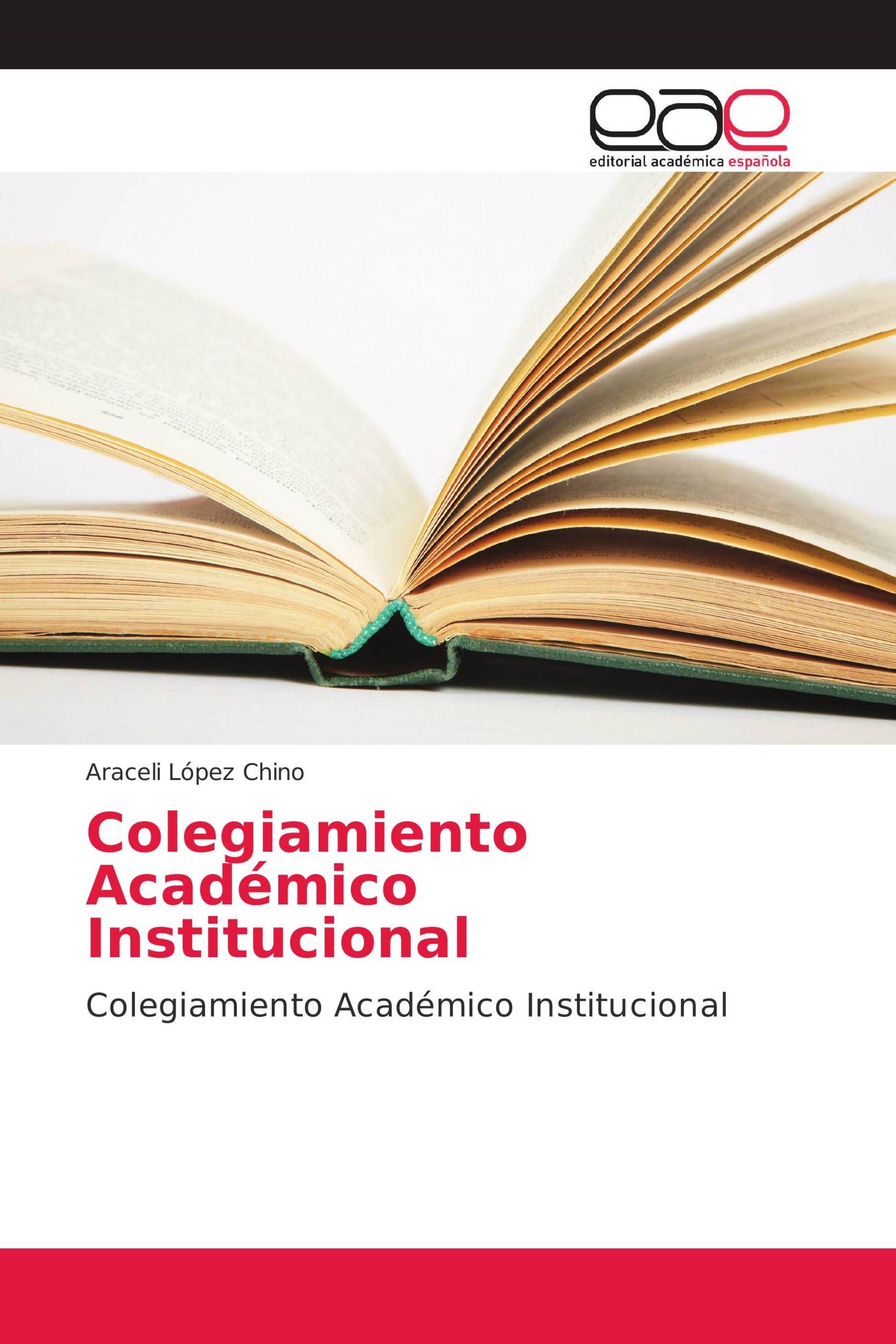 Colegiamiento Académico Institucional