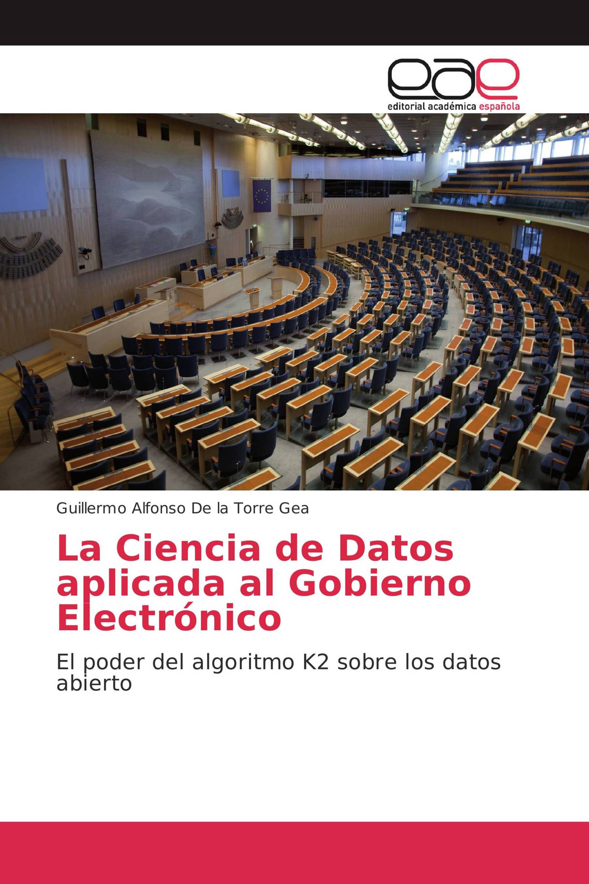 La Ciencia de Datos aplicada al Gobierno Electrónico