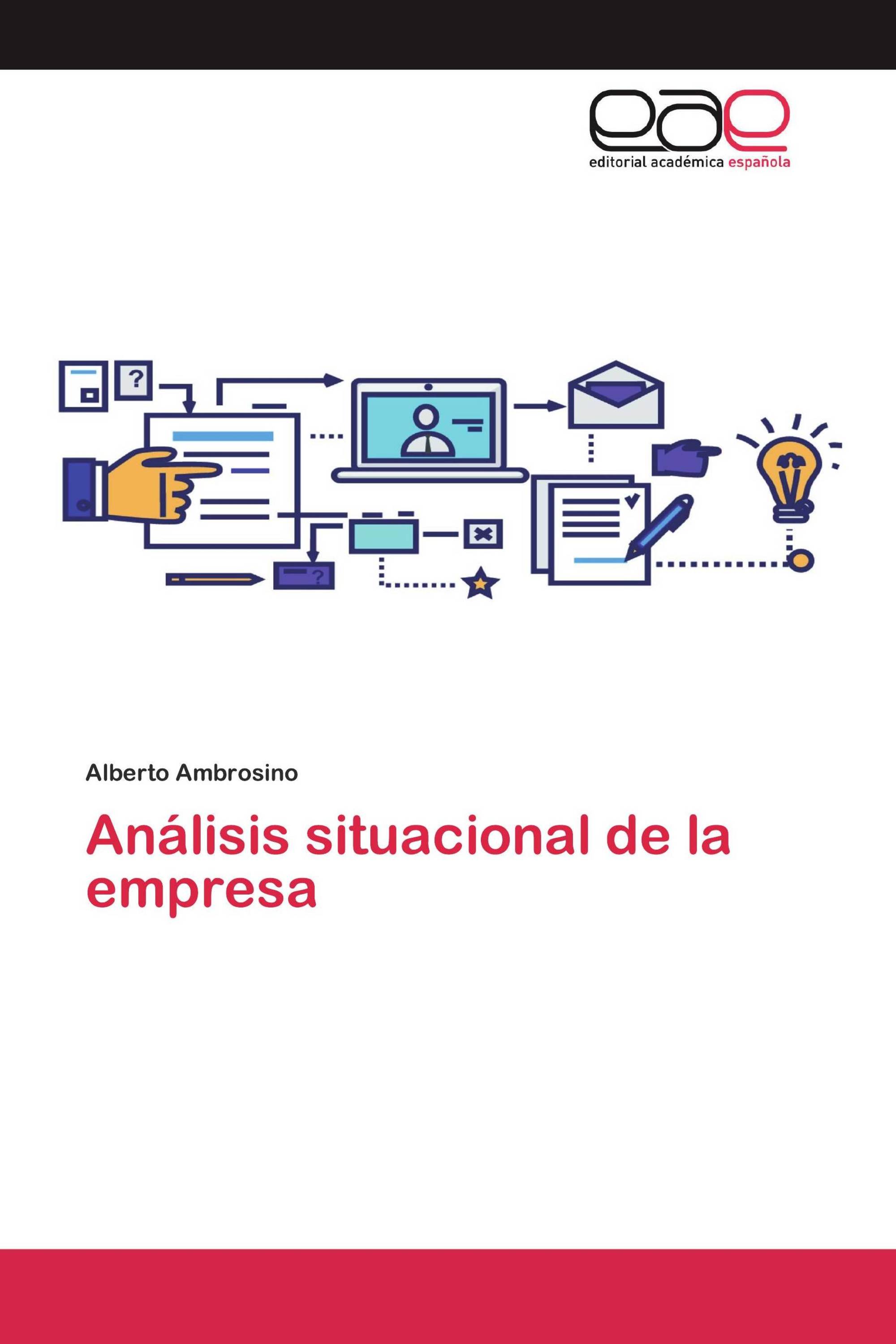 Análisis situacional de la empresa