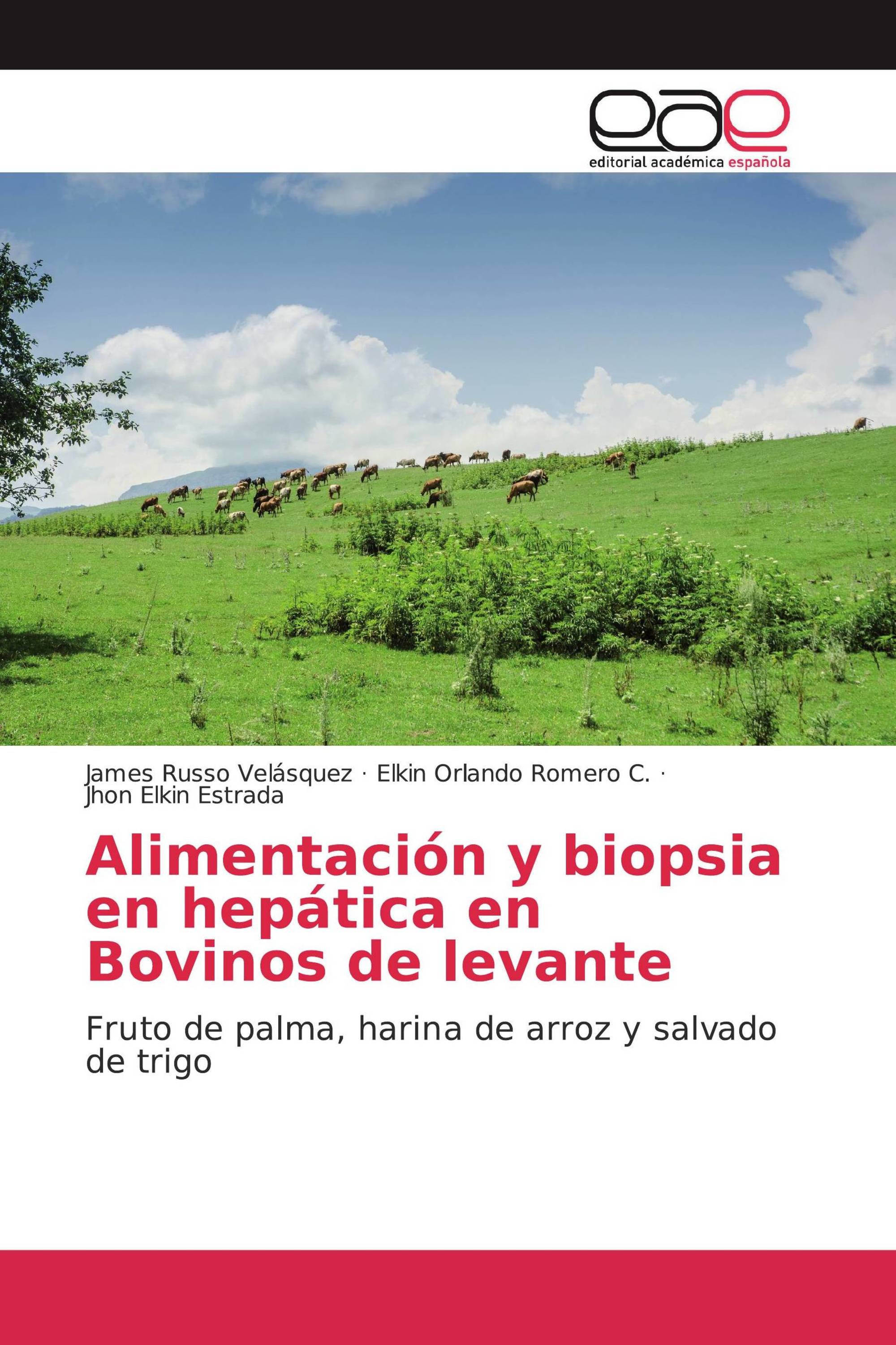 Alimentación y biopsia en hepática en Bovinos de levante