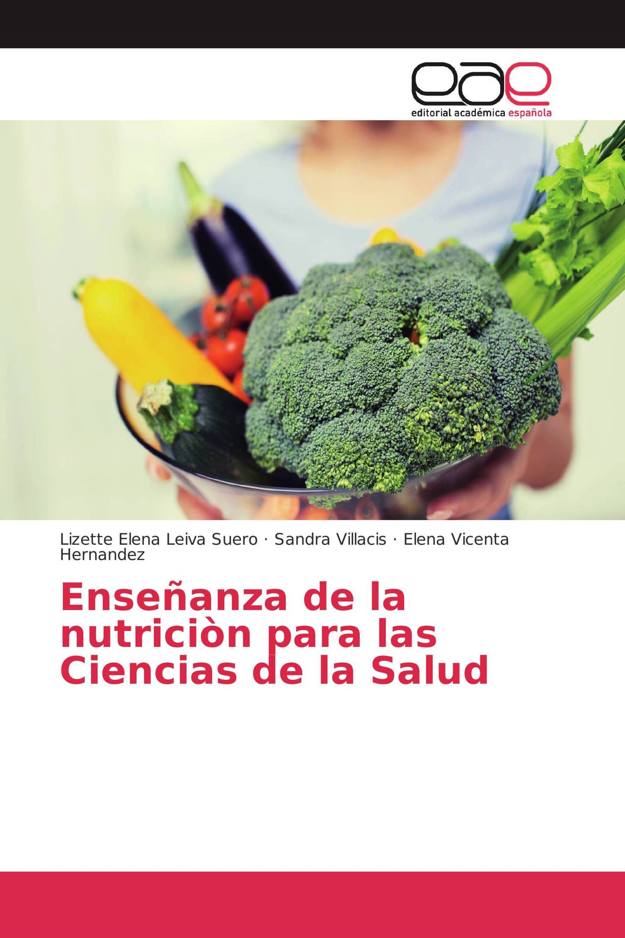 Enseñanza de la nutriciòn para las Ciencias de la Salud