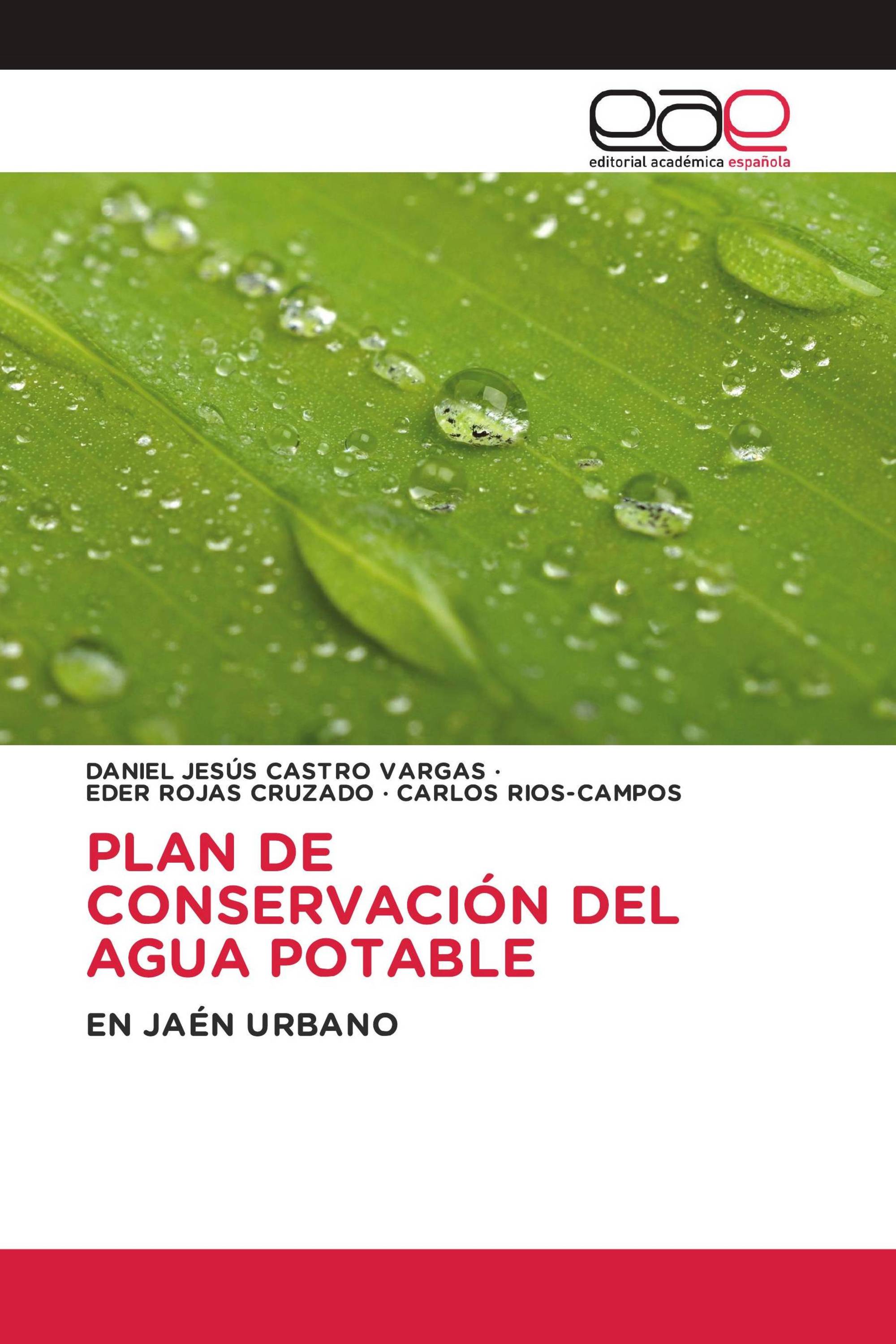 PLAN DE CONSERVACIÓN DEL AGUA POTABLE