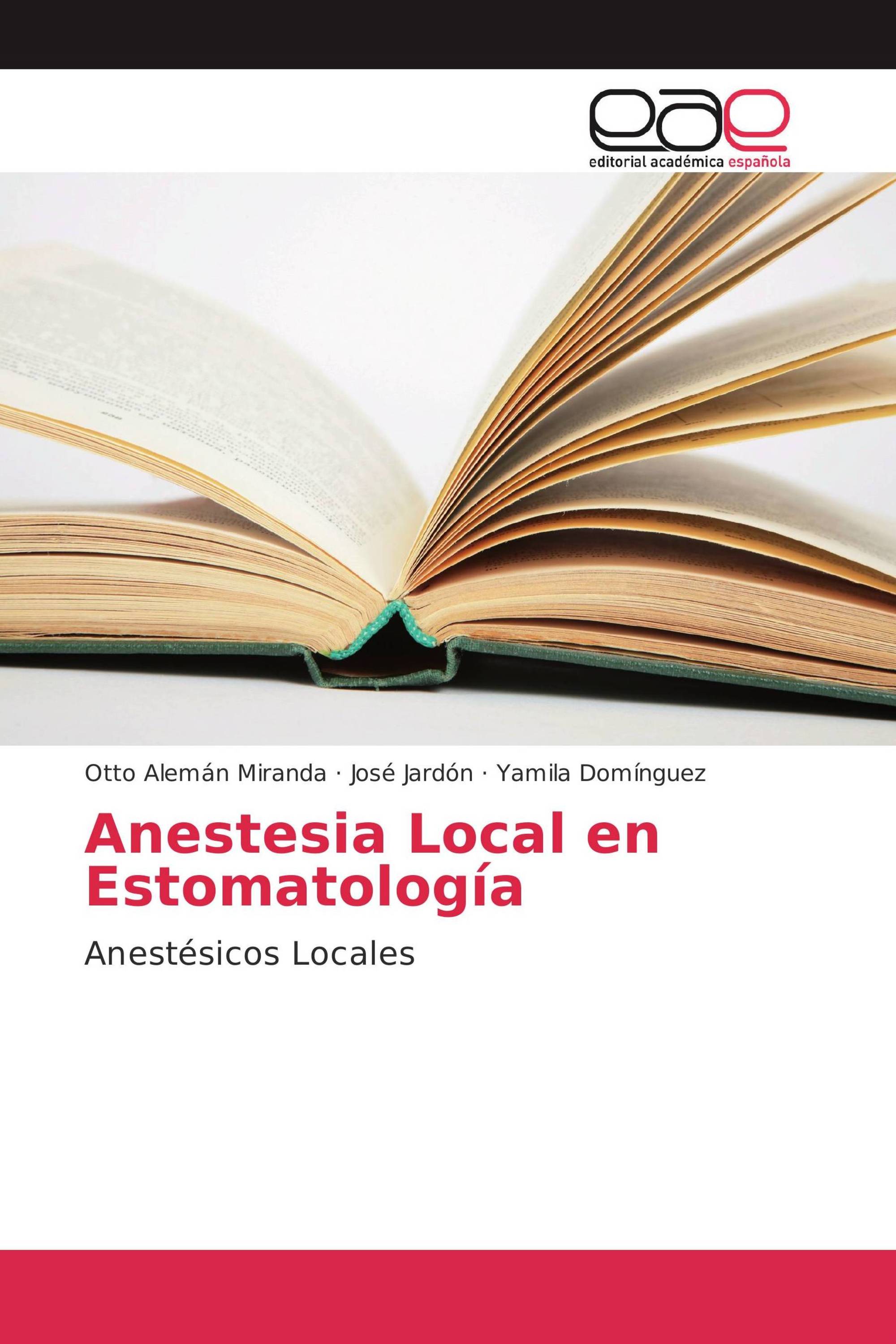 Anestesia Local en Estomatología