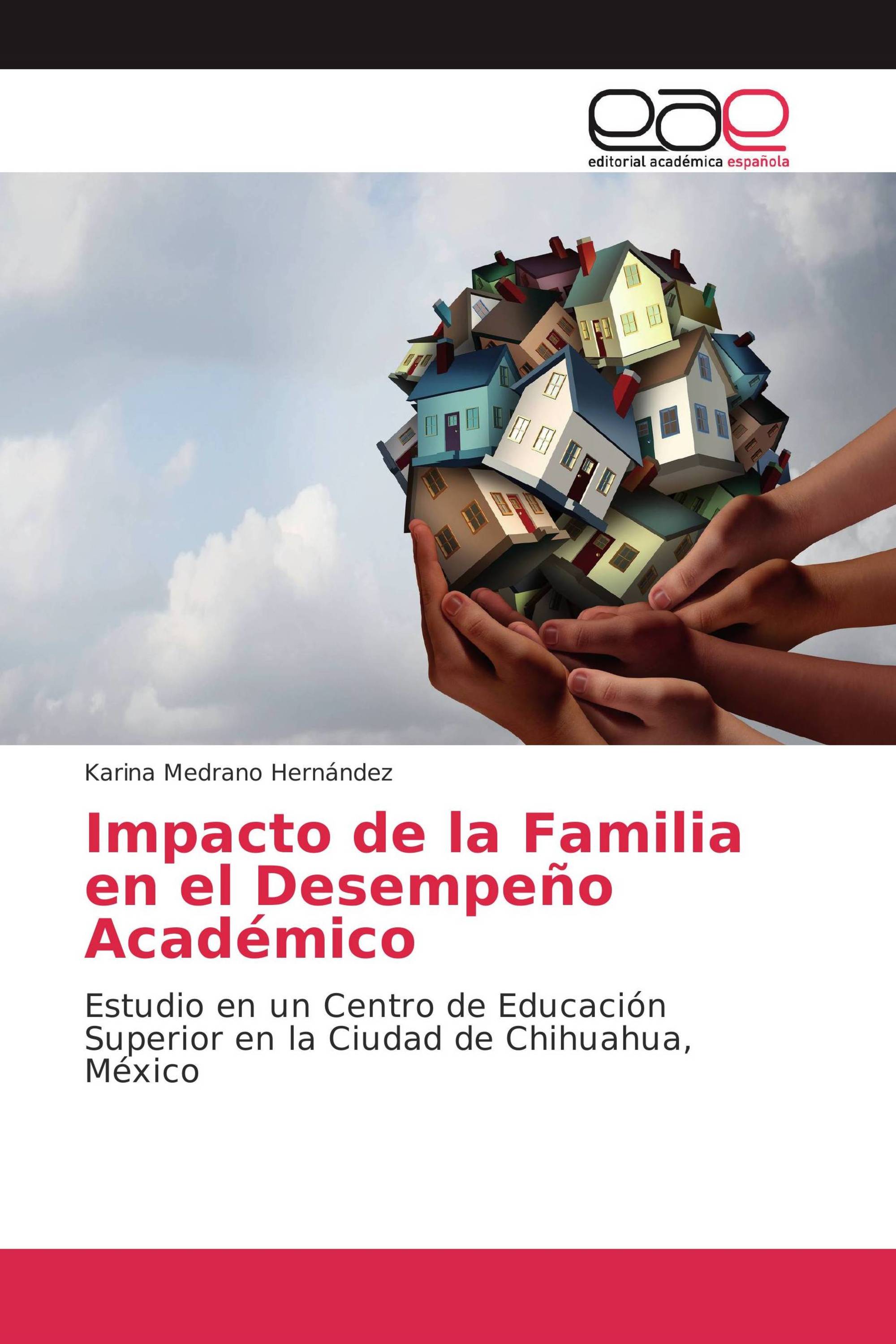 Impacto de la Familia en el Desempeño Académico