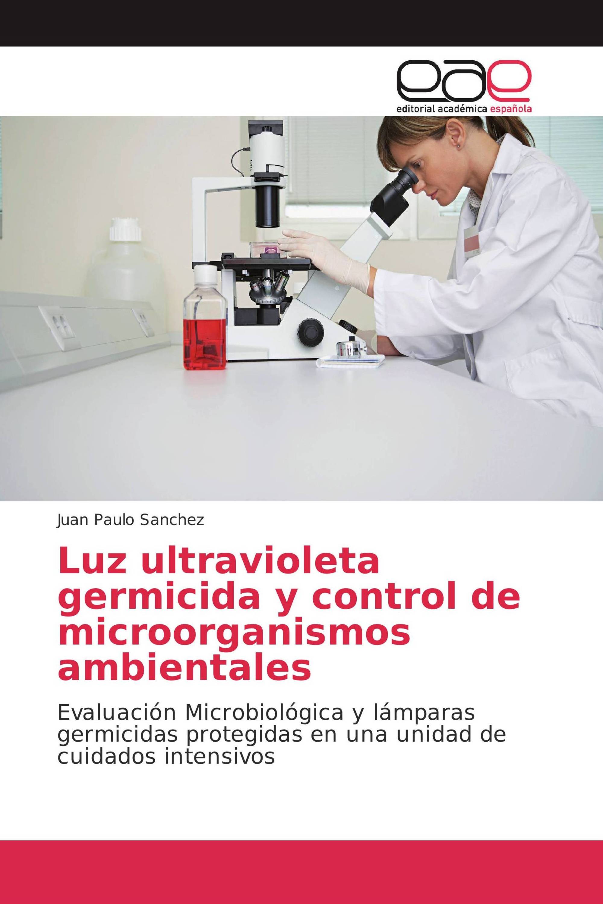 Luz ultravioleta germicida y control de microorganismos ambientales