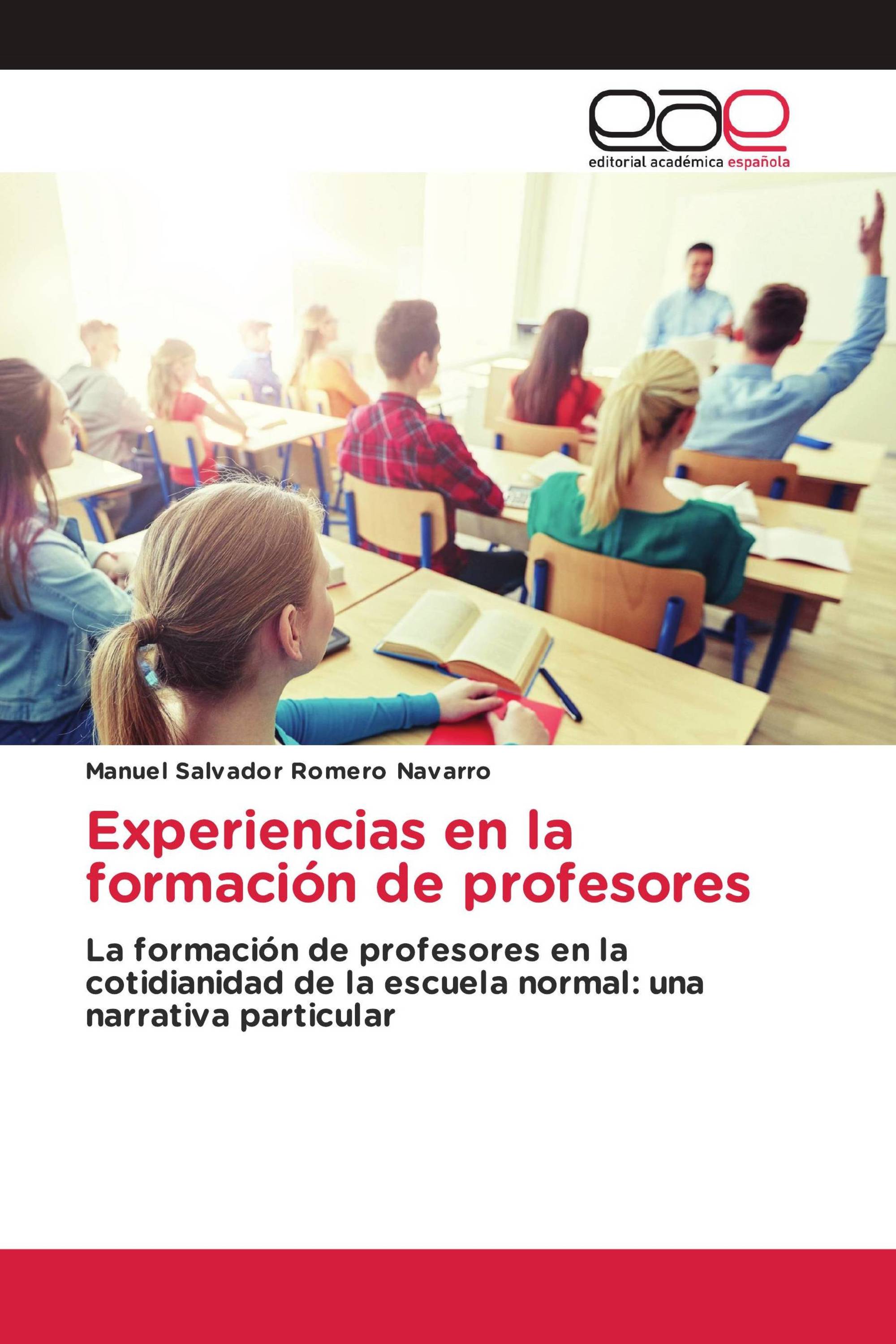 Experiencias en la formación de profesores